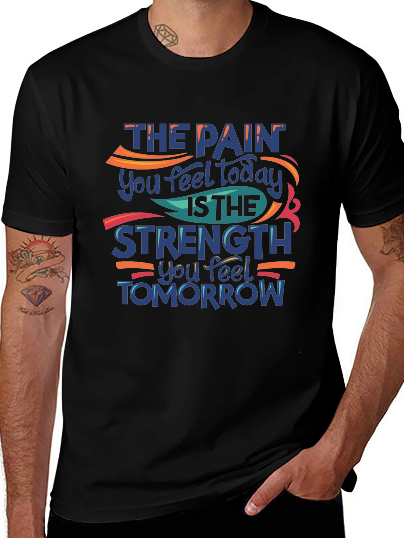Motivational Black T-Shirt: Pain Today Strength Tomorrow