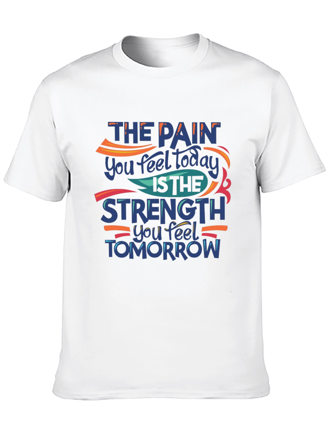 Motivational Black T-Shirt: Pain Today Strength Tomorrow