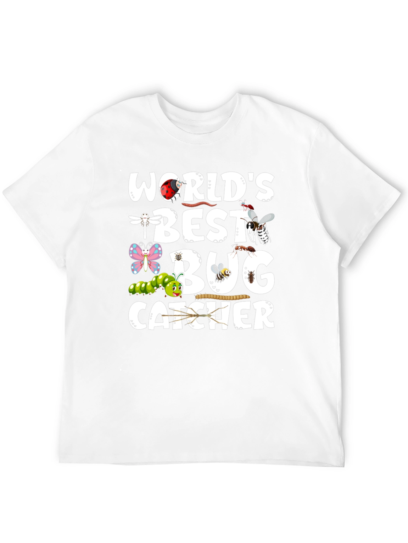 Worlds Best Bug Catcher T-Shirt