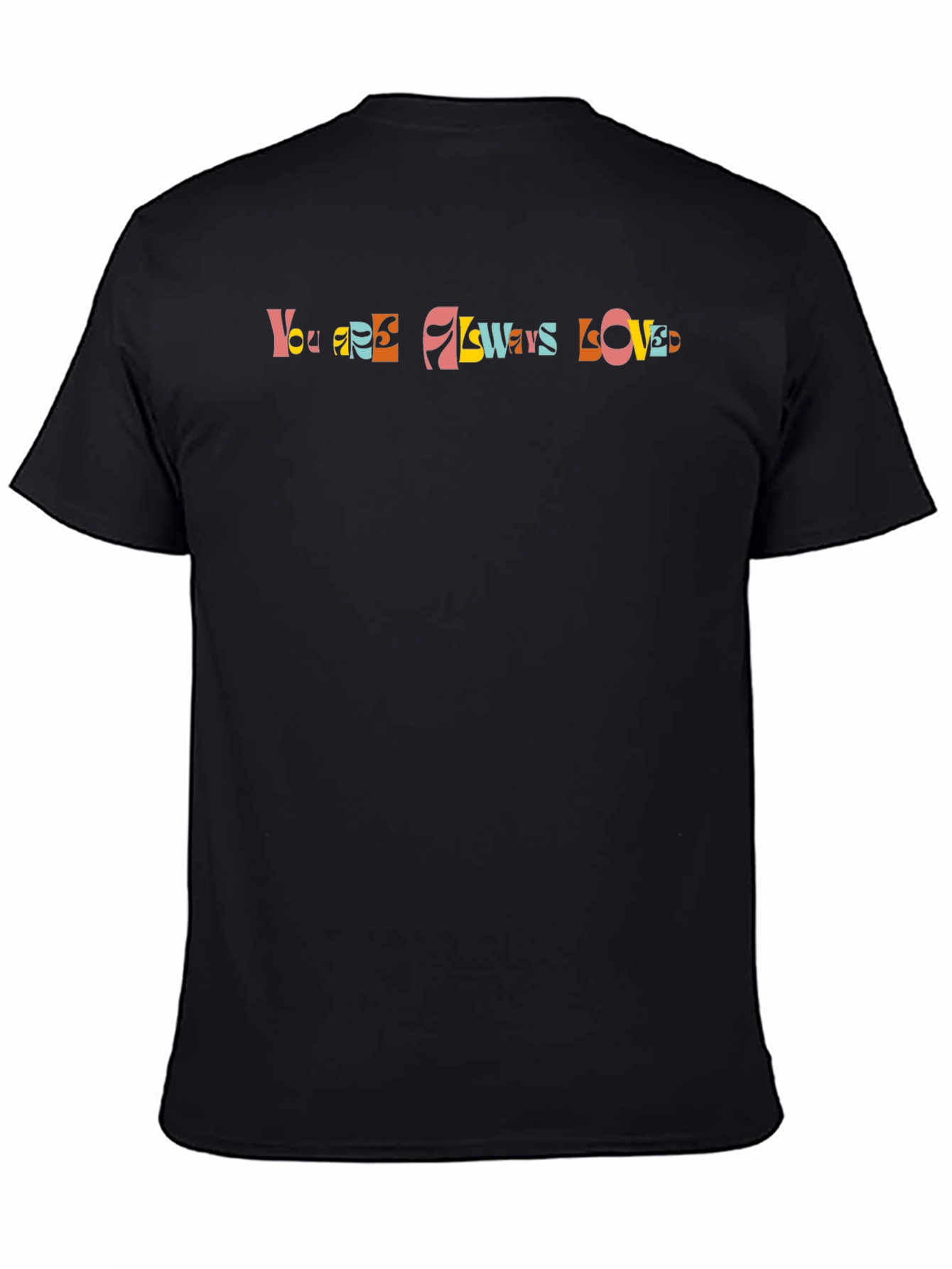 You Are Always Loved Graphic Tee - Black