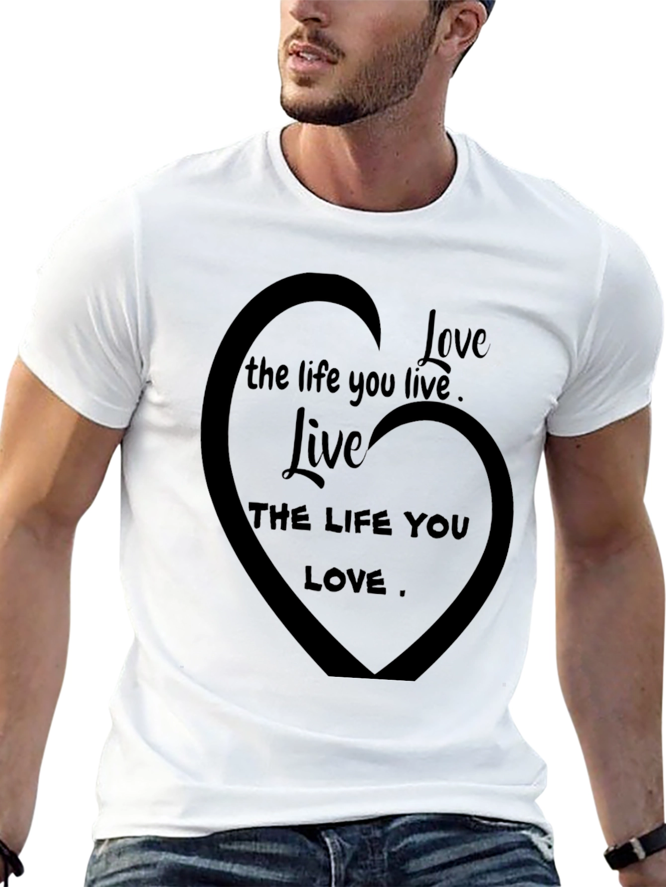 Love the Life You Live Black T-Shirt