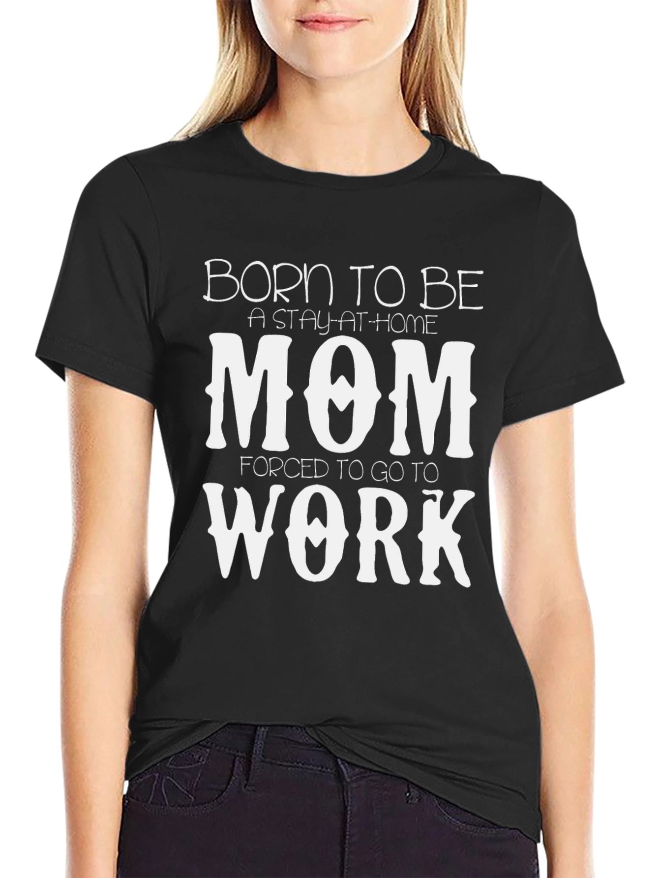 Born to Be a Mom T-Shirt