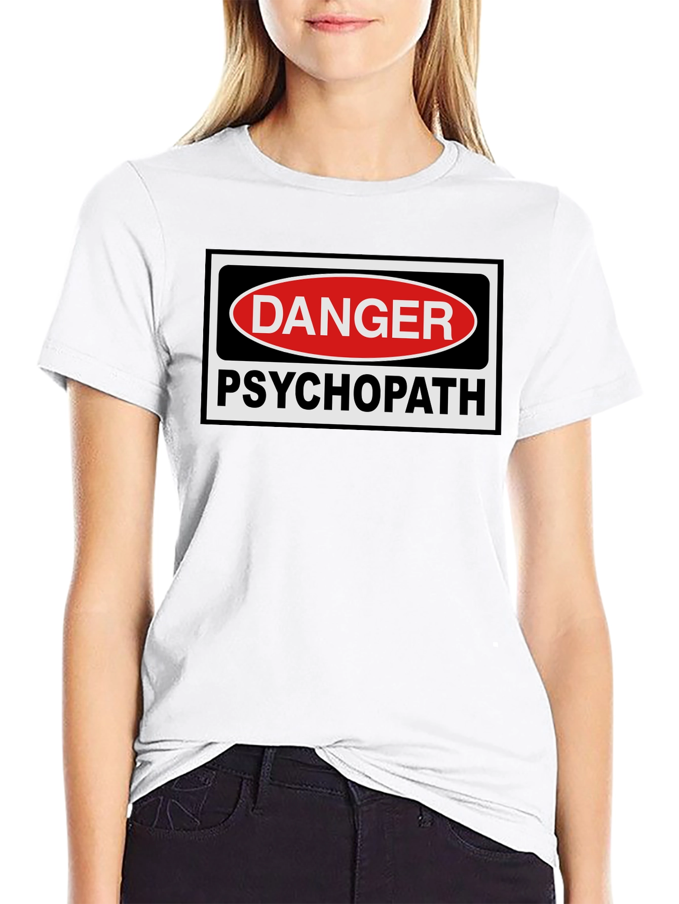 Danger Psychopath T-Shirt - Bold Statement Tee