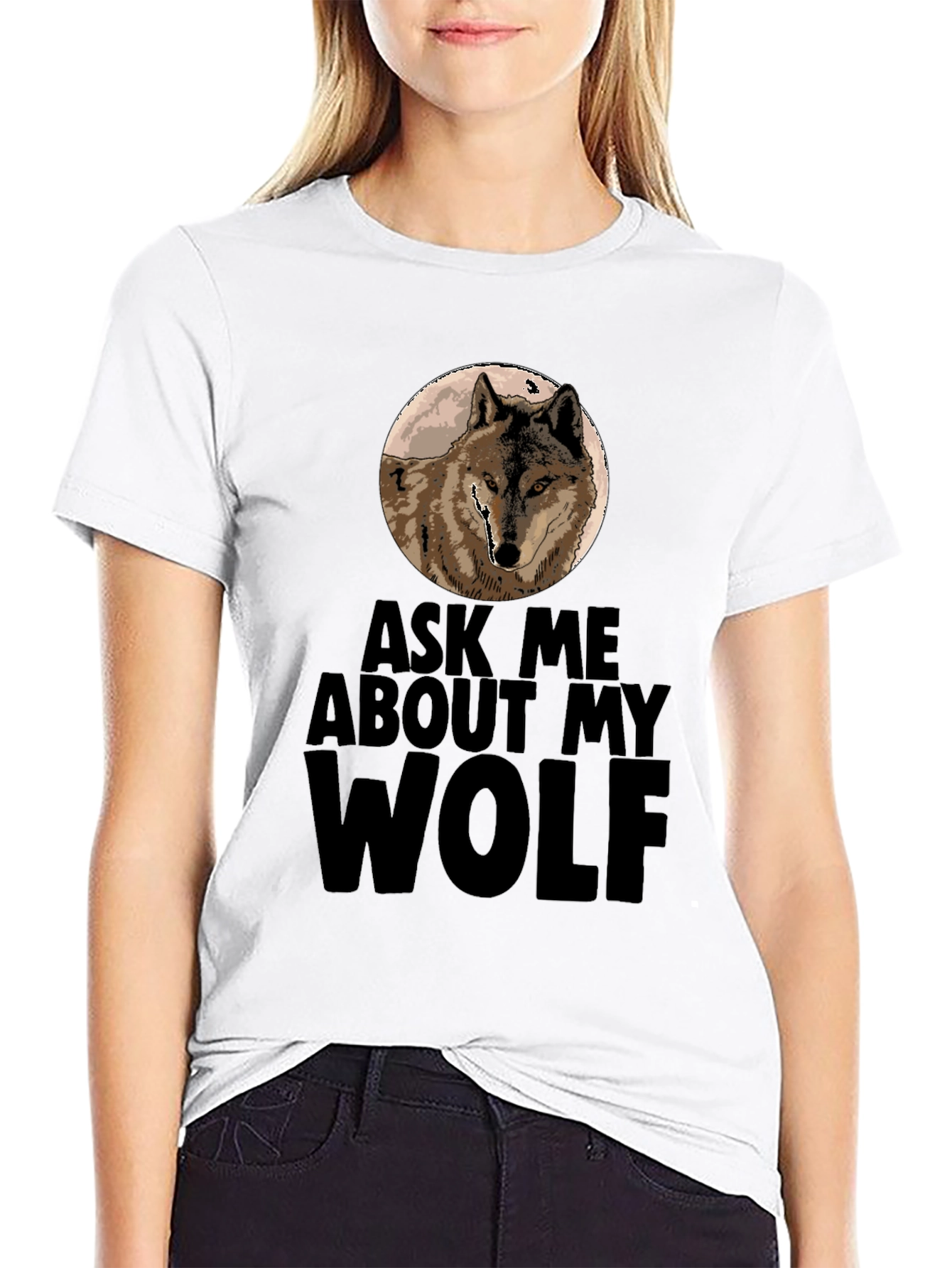 Ask Me About My Wolf T-Shirt