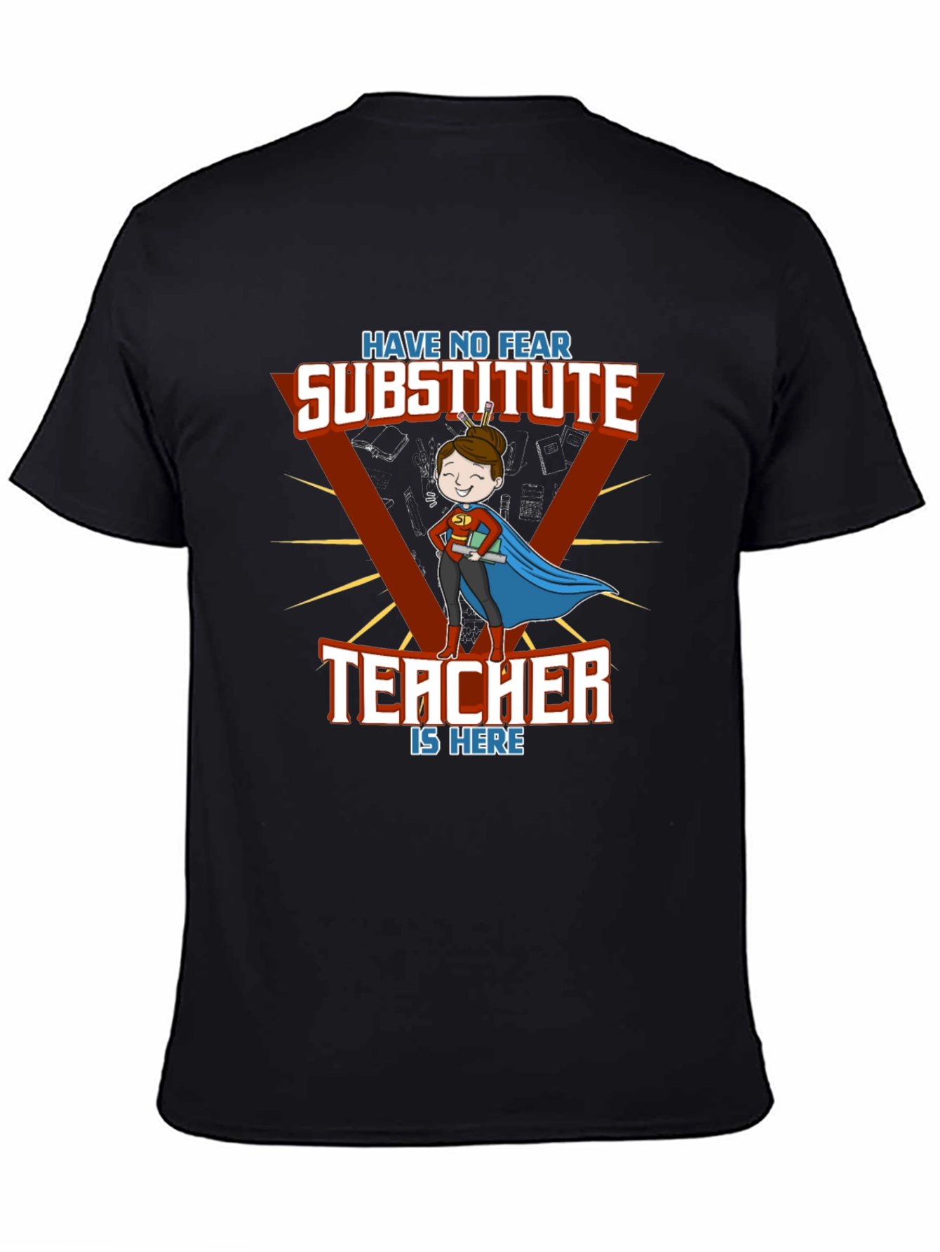 Substitute Teacher Superhero T-Shirt