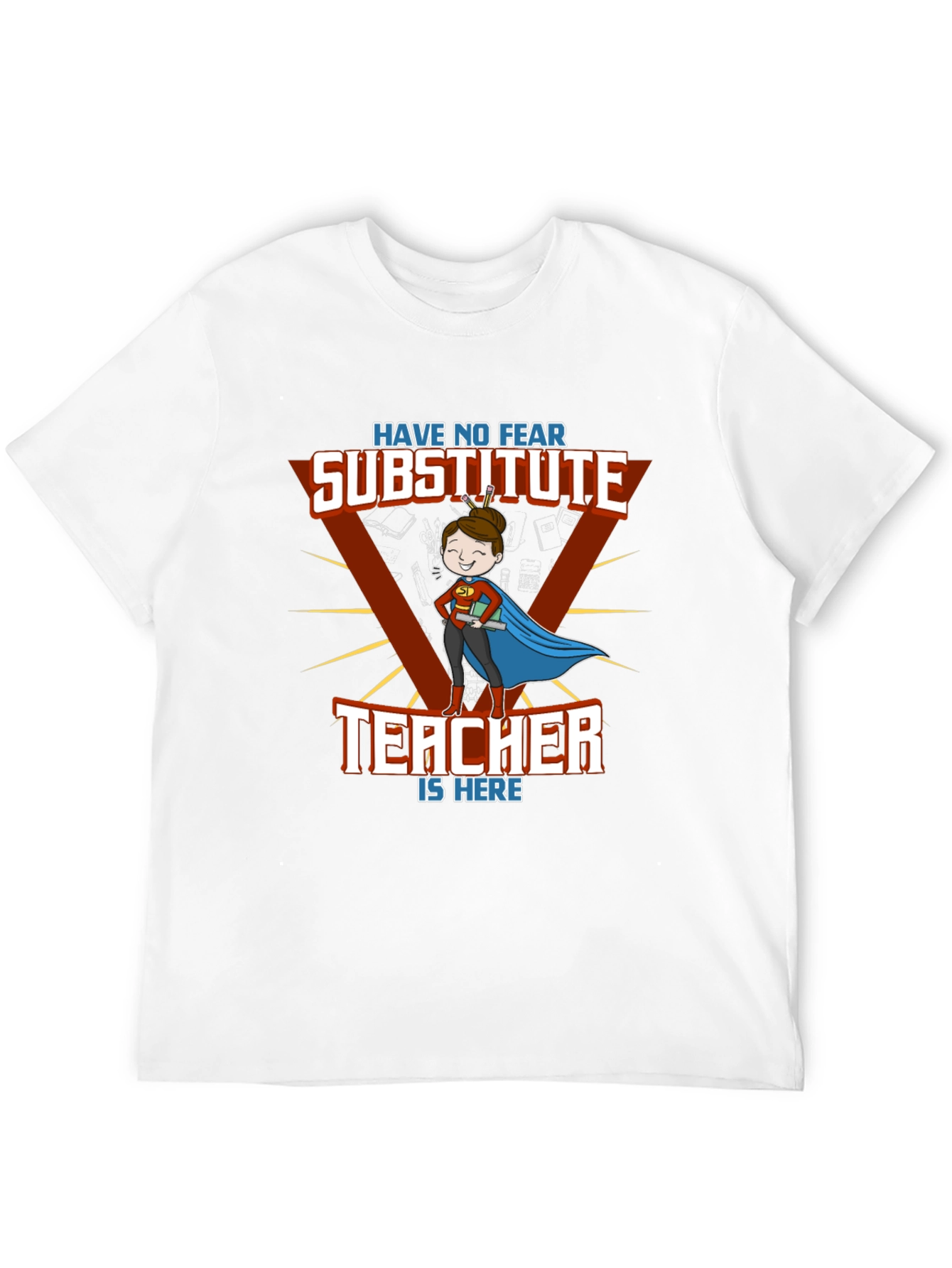 Substitute Teacher Superhero T-Shirt
