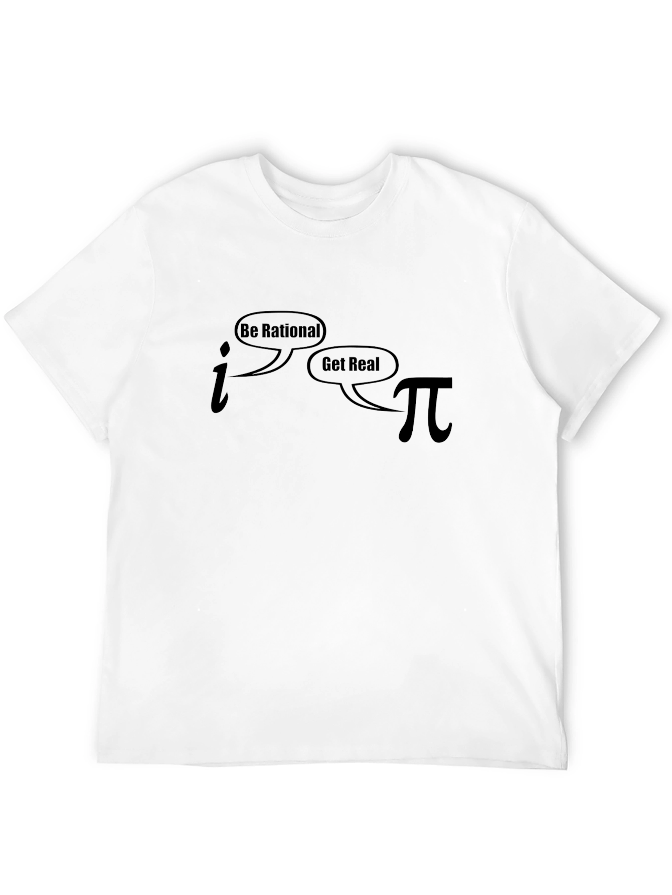 Be Rational T-Shirt Math Humor Tee