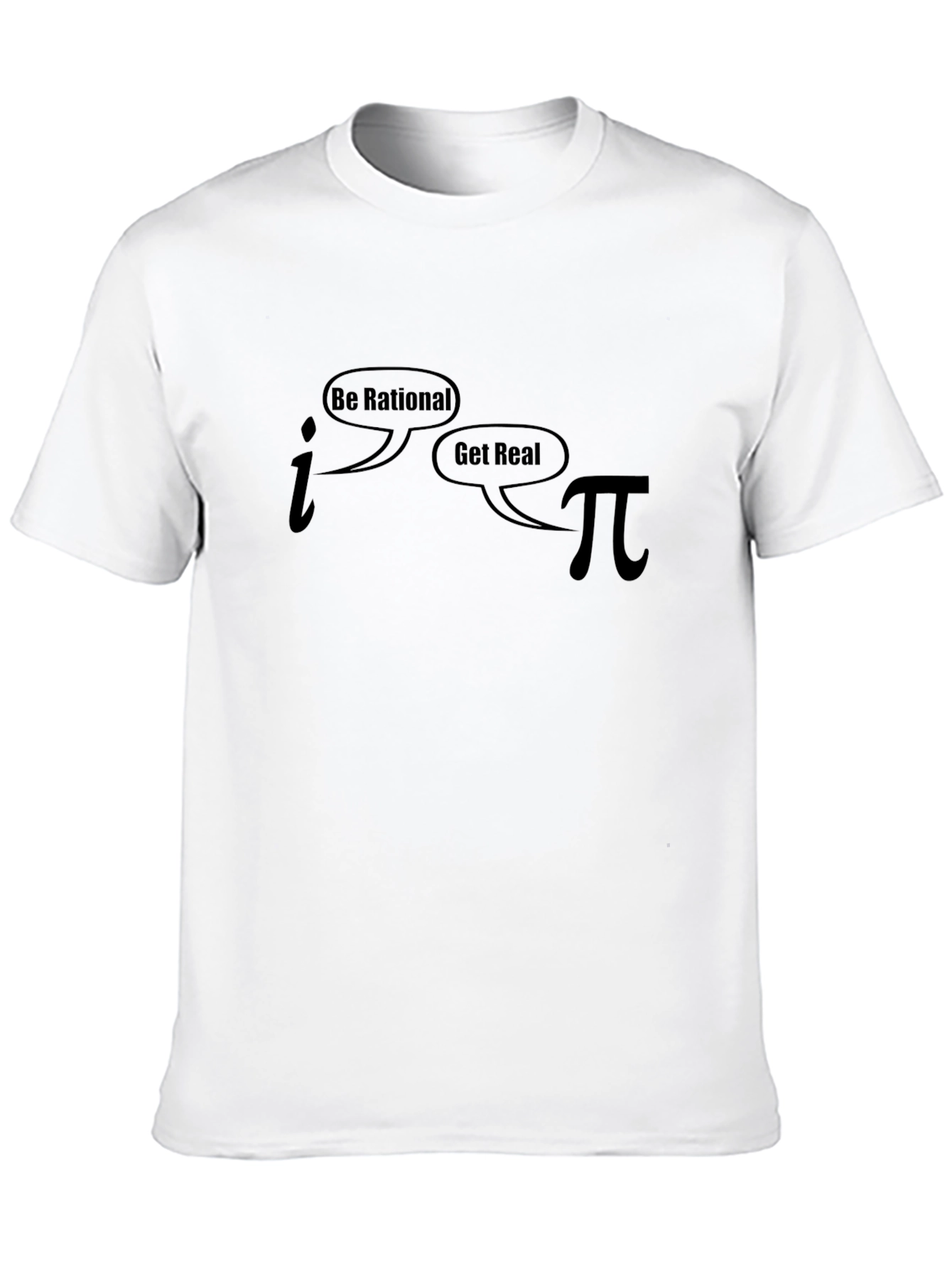 Be Rational T-Shirt Math Humor Tee
