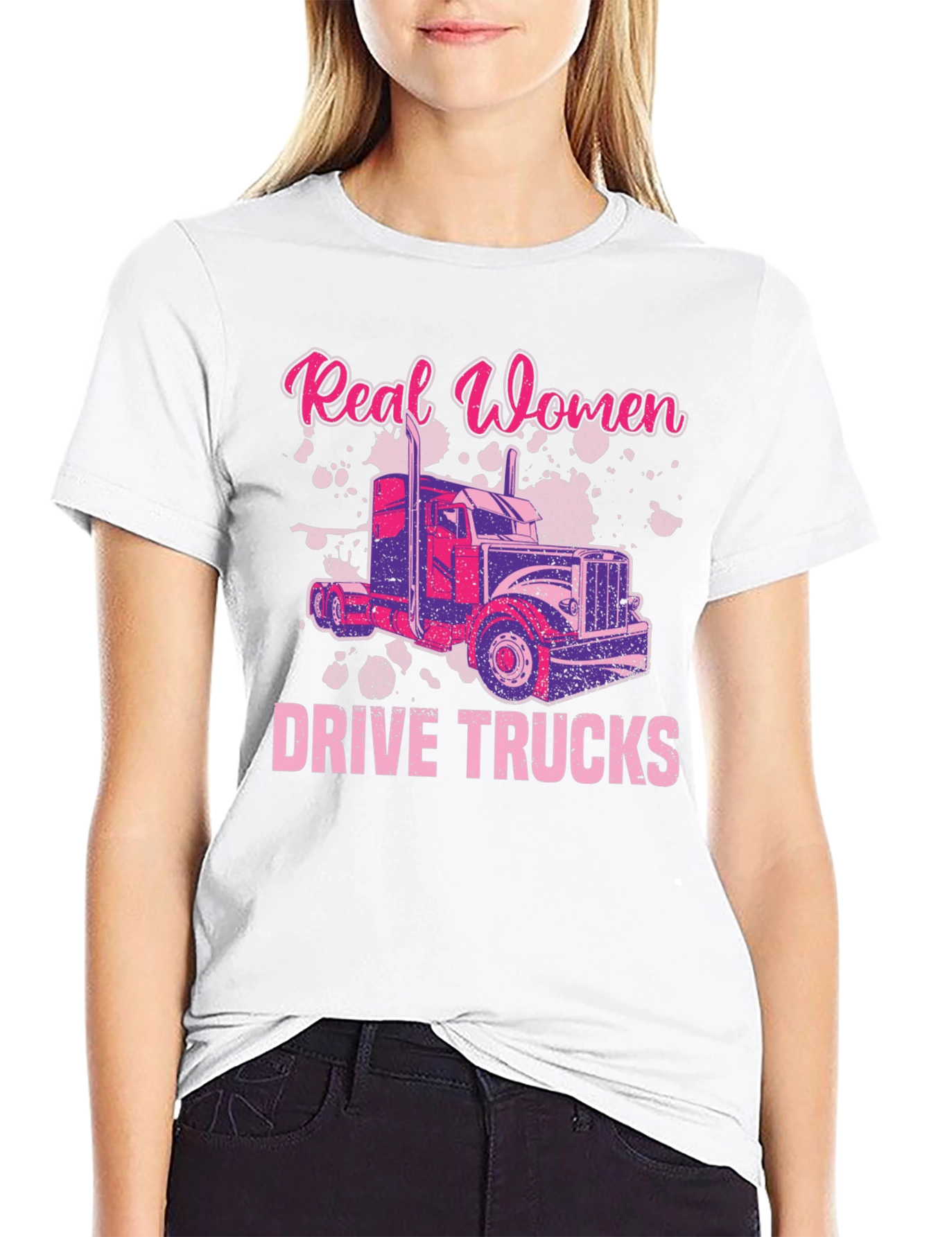 Real Women Drive Trucks T-Shirt