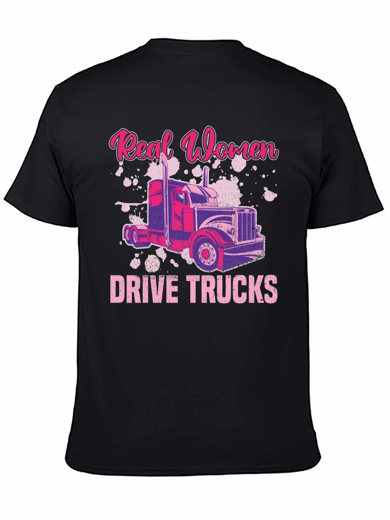 Real Women Drive Trucks T-Shirt
