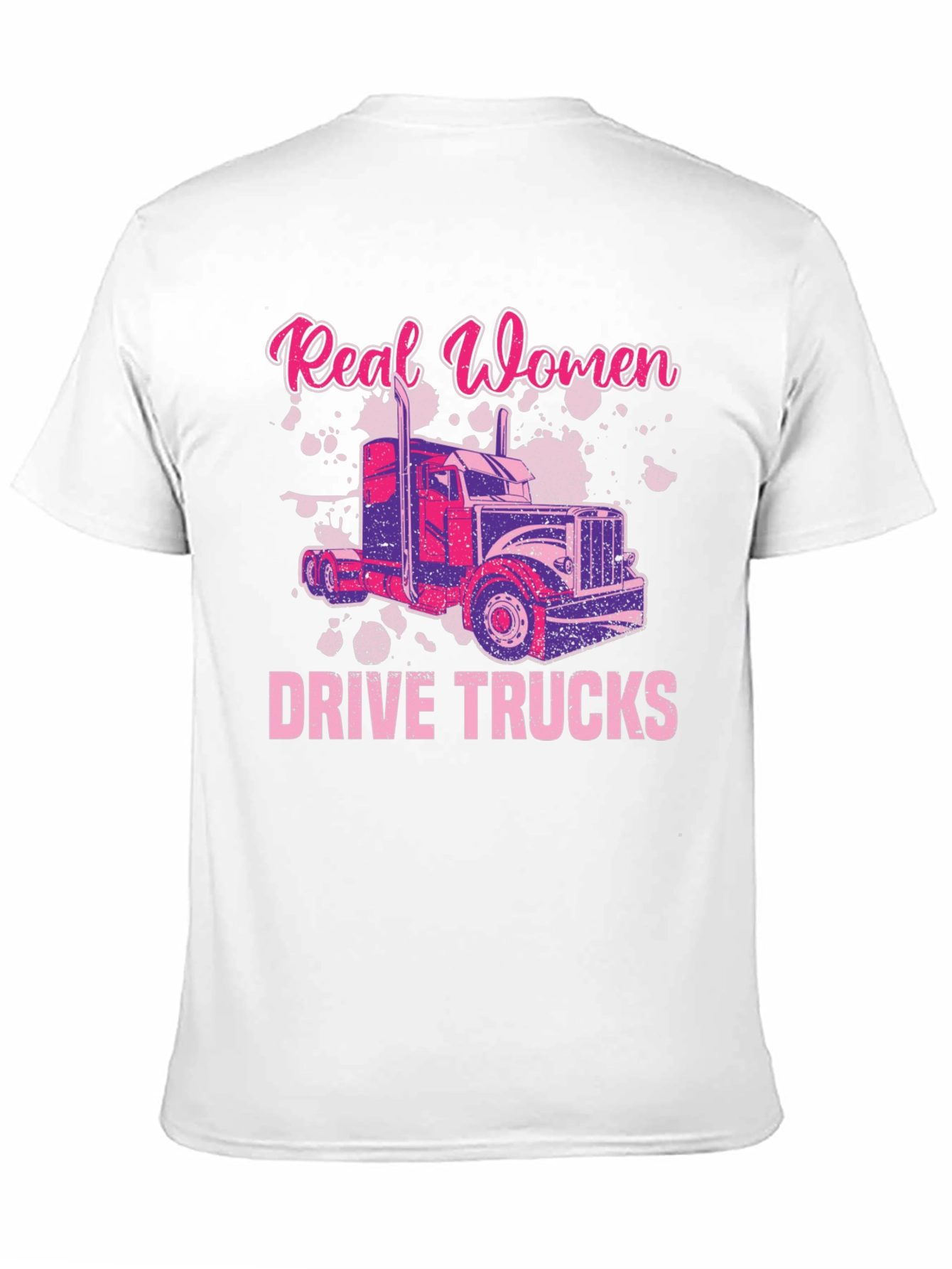 Real Women Drive Trucks T-Shirt