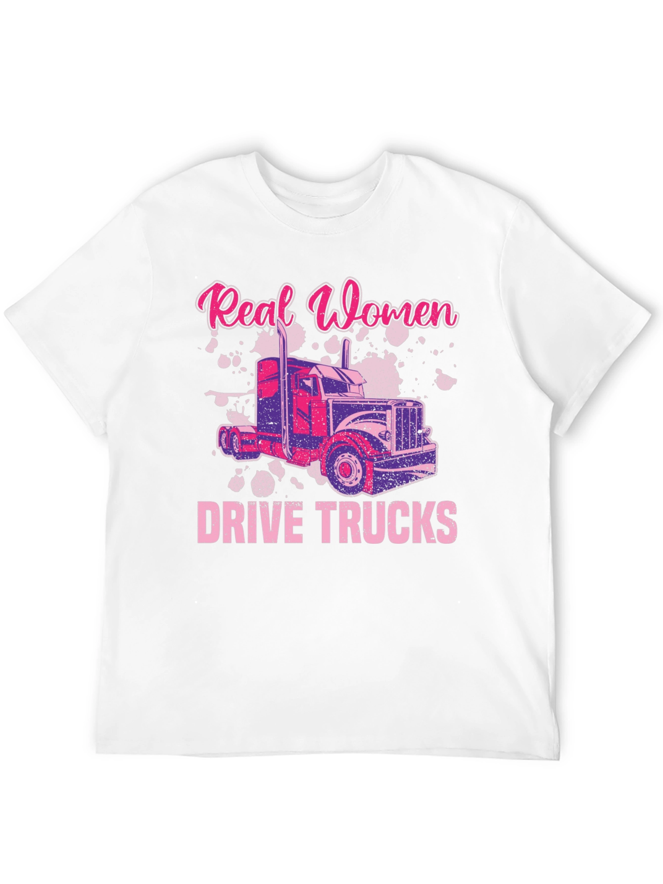 Real Women Drive Trucks T-Shirt
