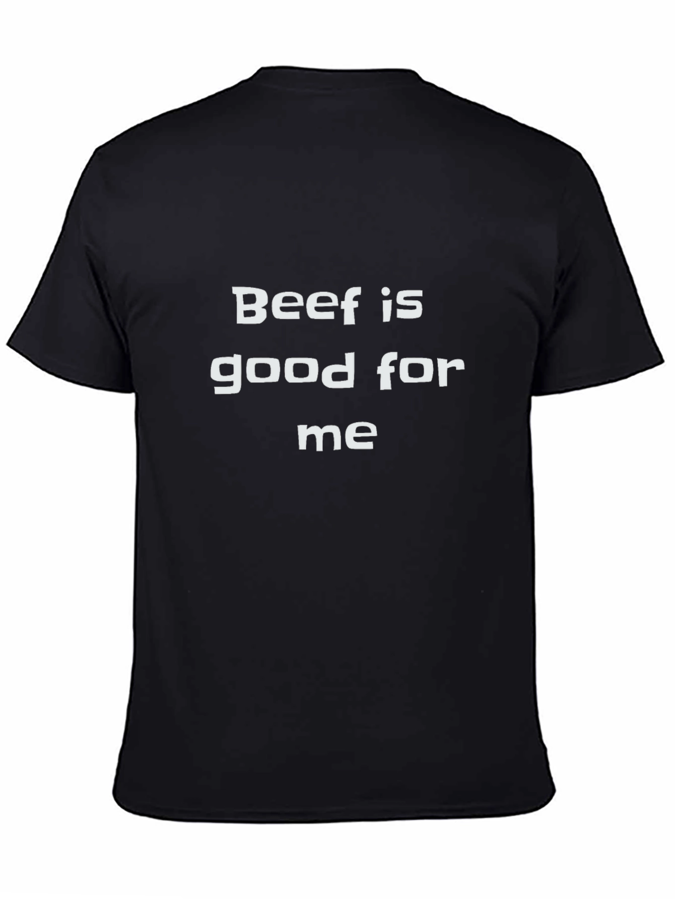 Beef is Good for Me Graphic Tee