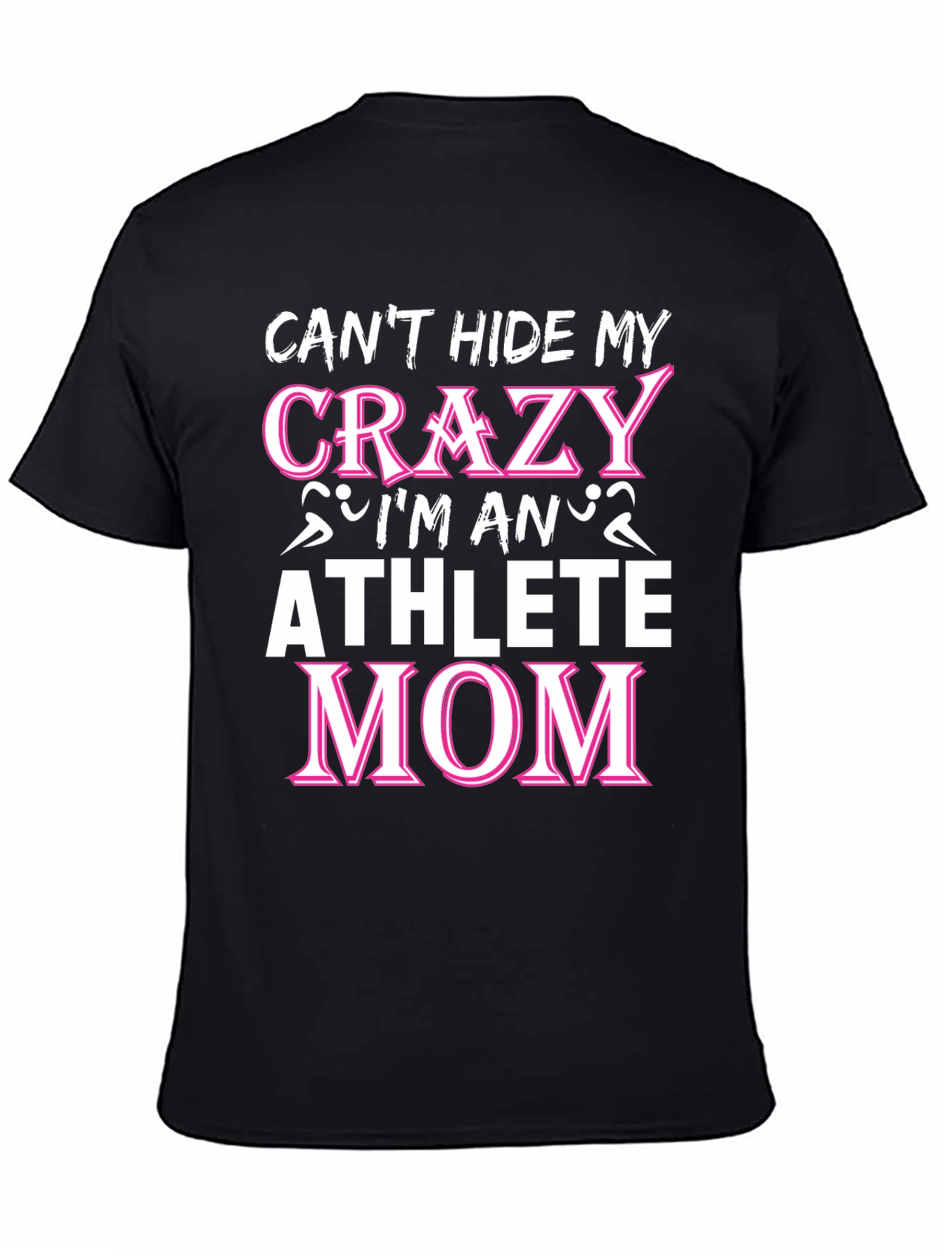 Crazy Athlete Mom Black Graphic Tee