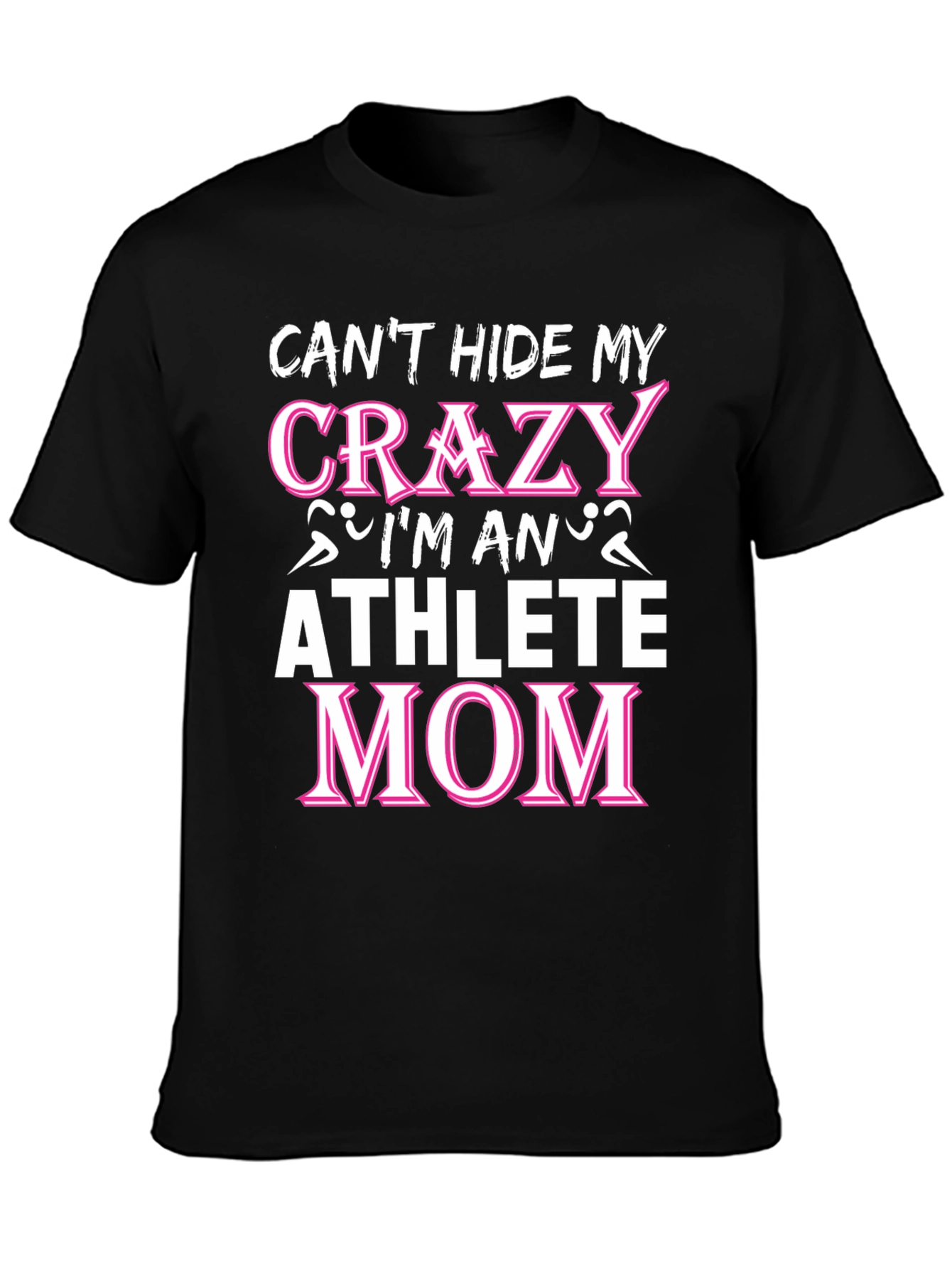Crazy Athlete Mom Black Graphic Tee