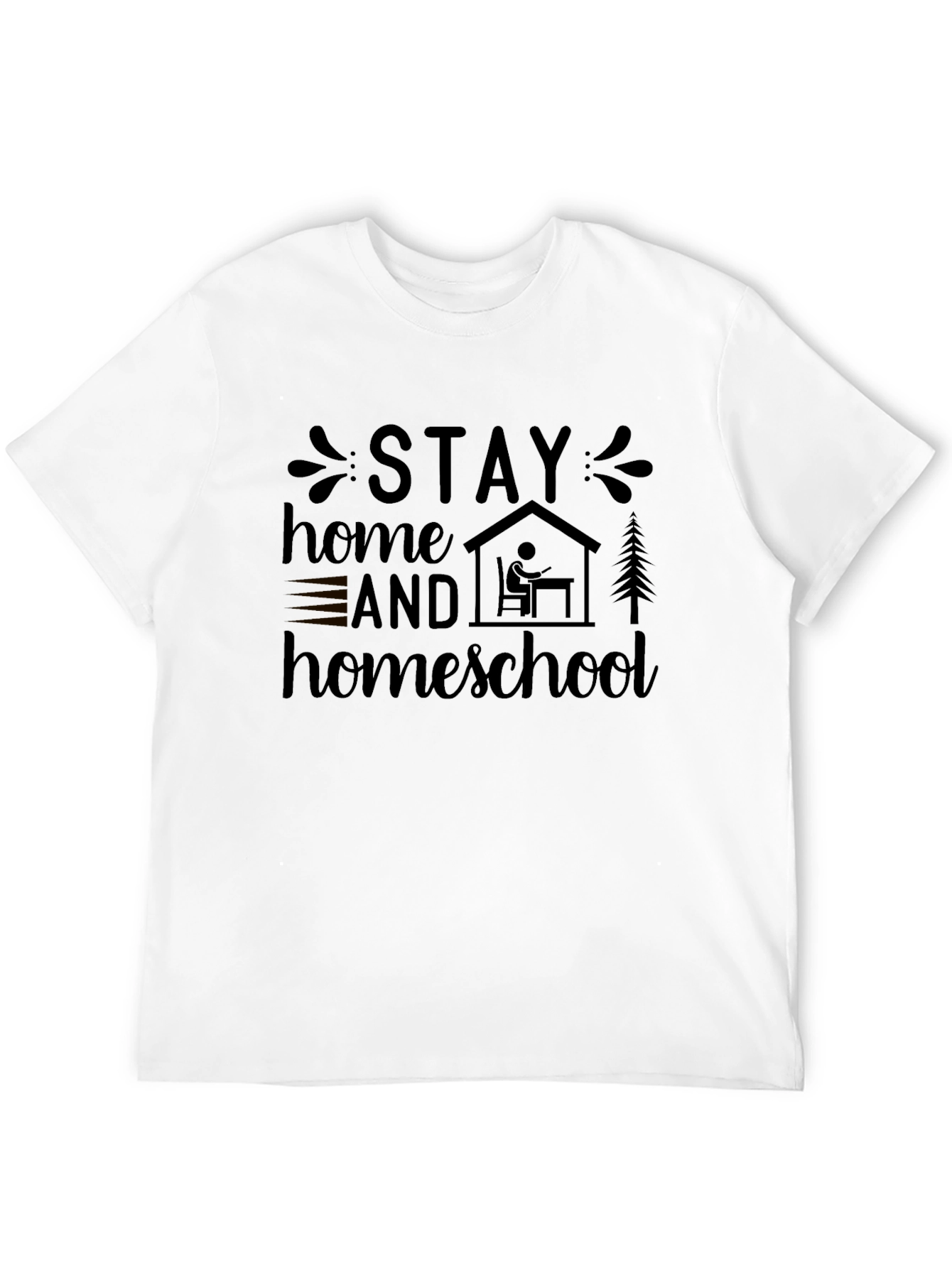 Stay Home Homeschool T-Shirt