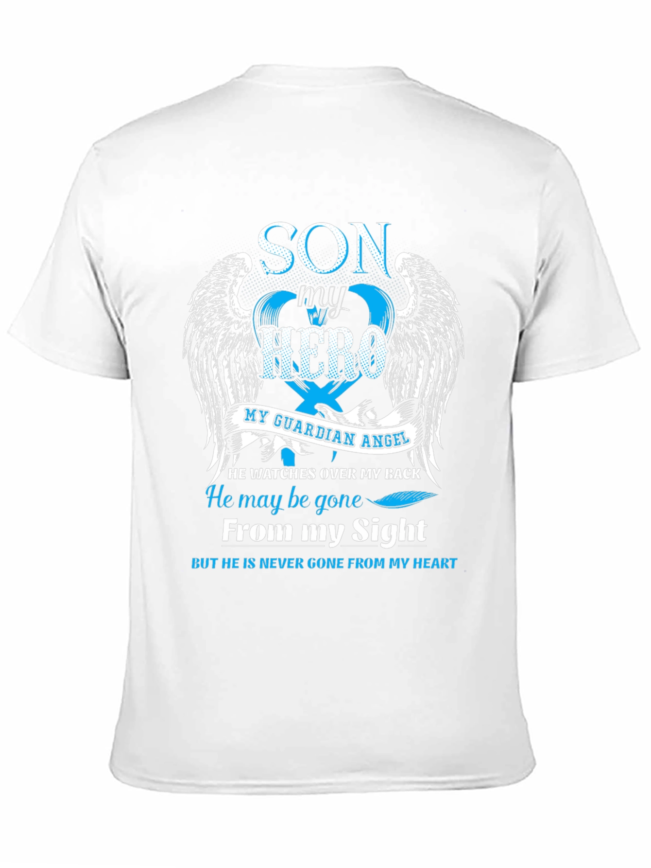 Son My Hero Guardian Angel T-Shirt