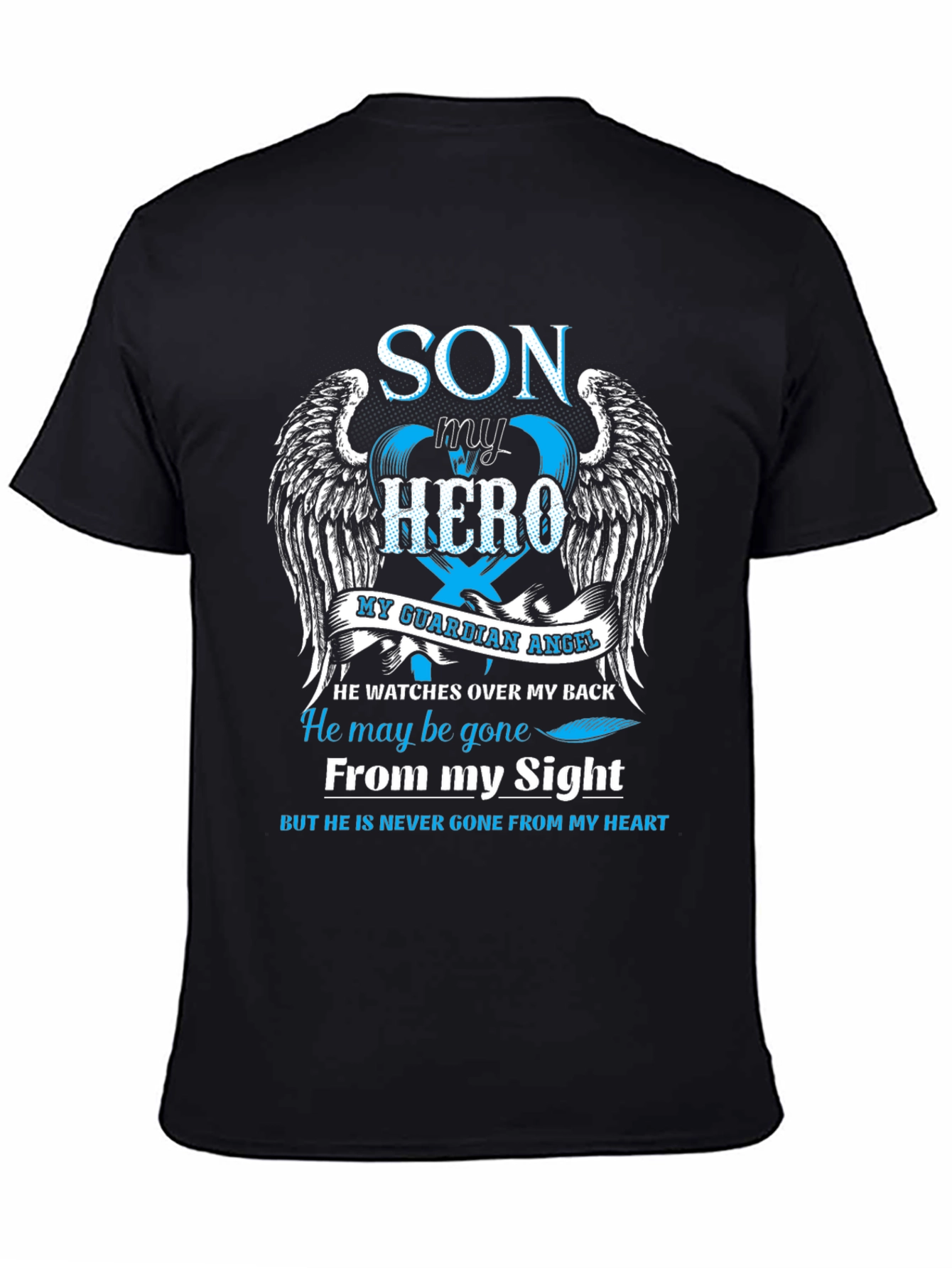Son My Hero Guardian Angel T-Shirt