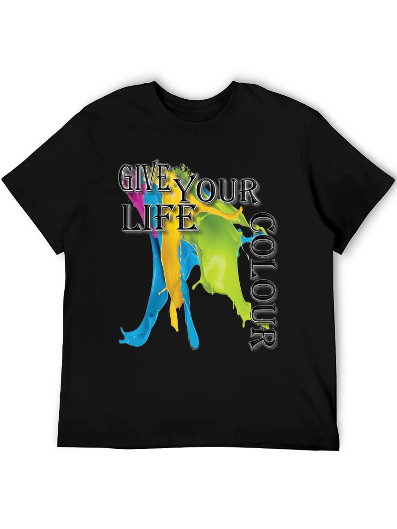 Give Your Life Colour Graphic T-Shirt