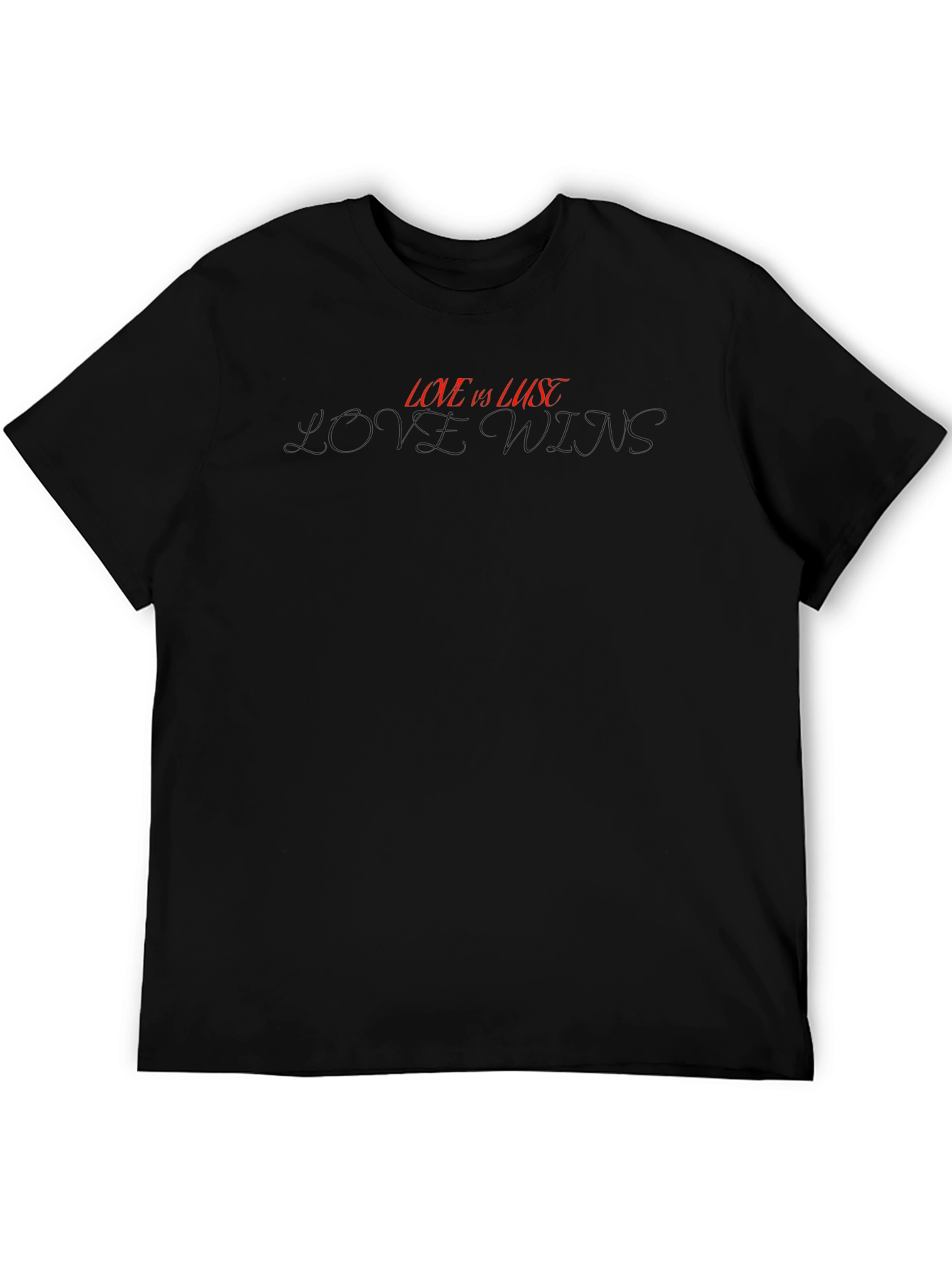Love Vs Lust Black Crewneck T-Shirt