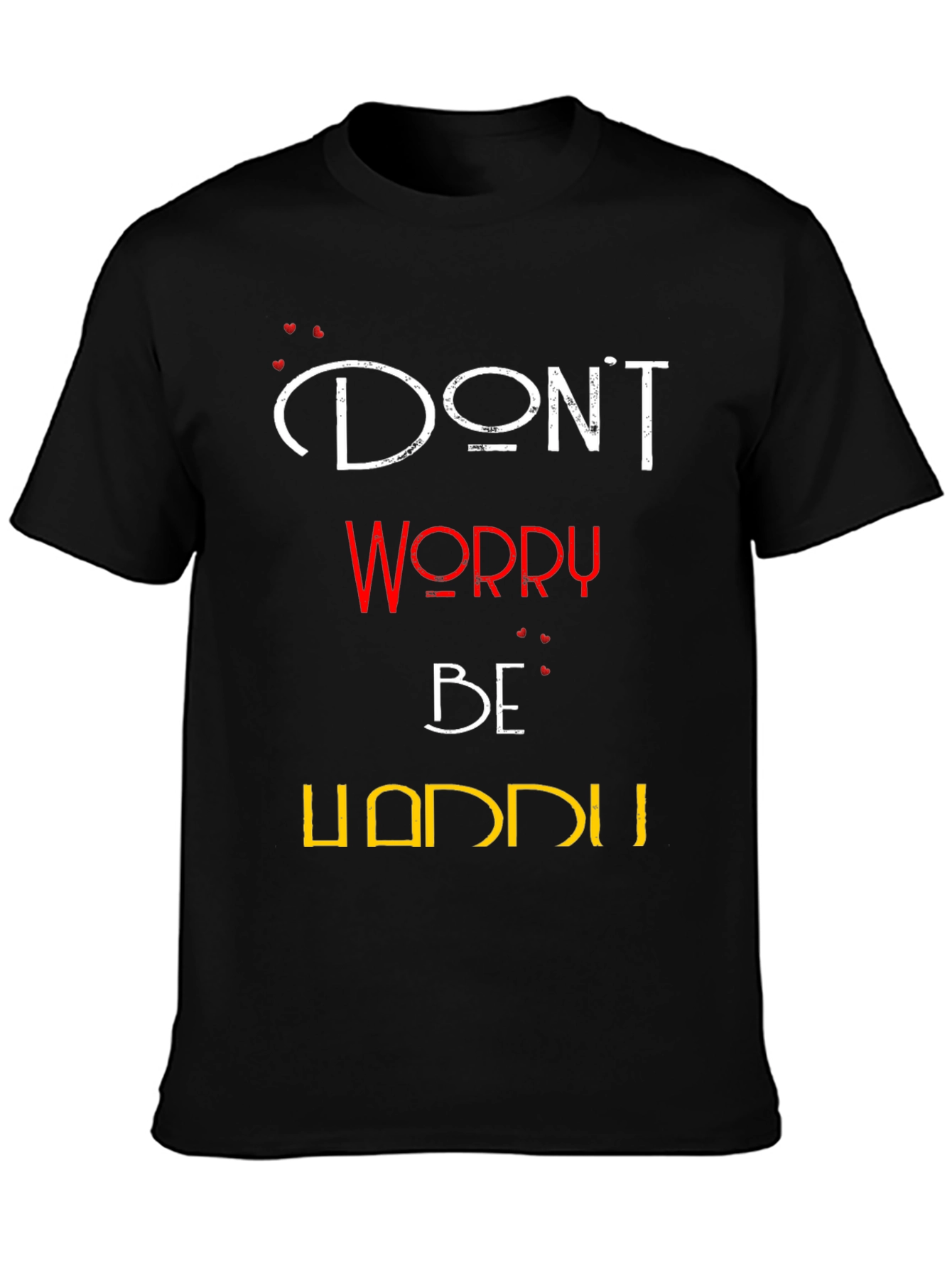 Dont Worry Be Handu T-Shirt