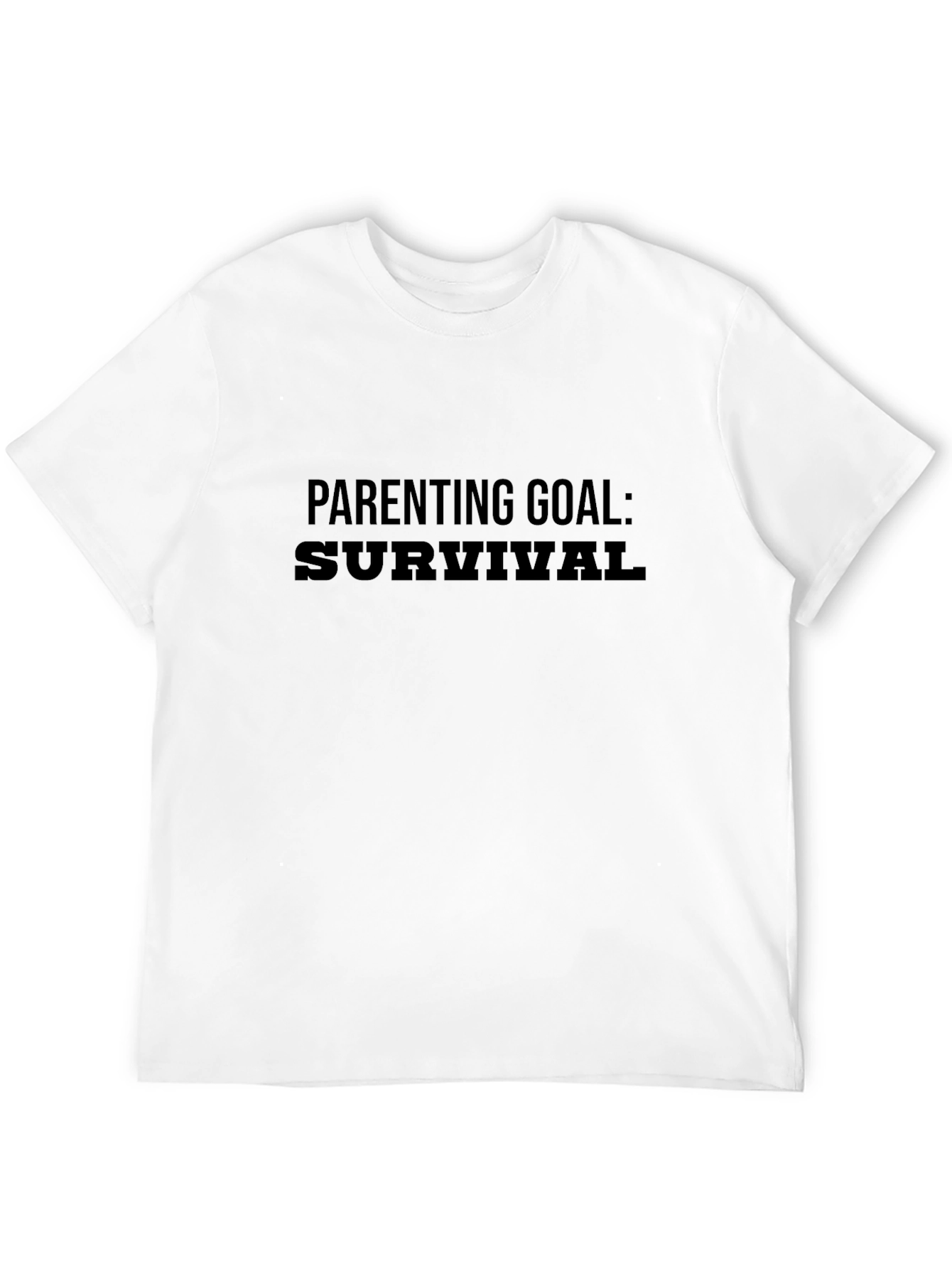 Parenting Goal: Survival - Novelty Graphic Tee