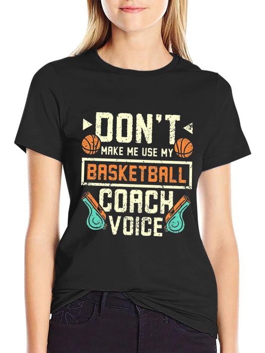 Basketball Coach Voice Graphic T-Shirt