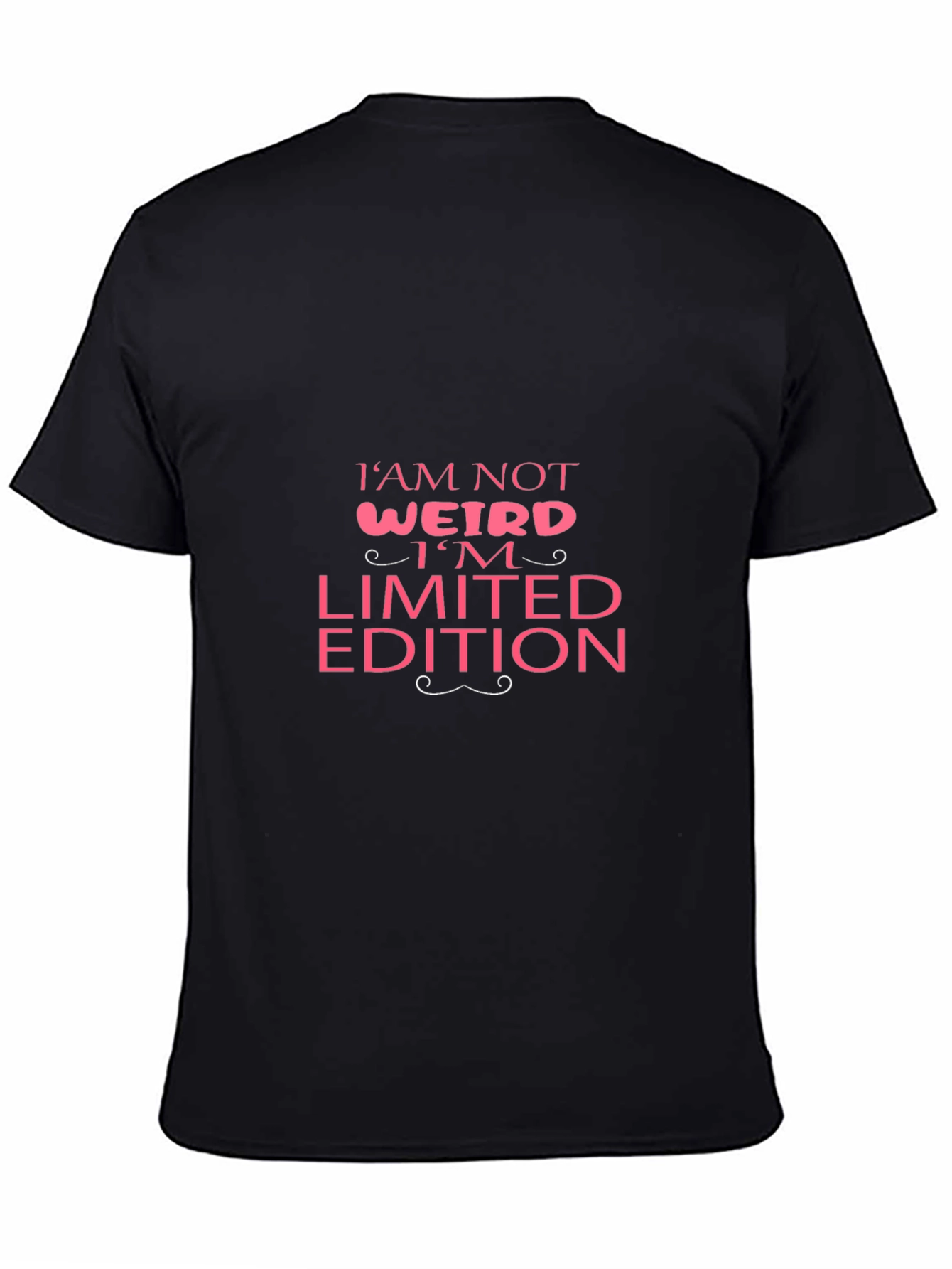 Im Not Weird Limited Edition Graphic Tee