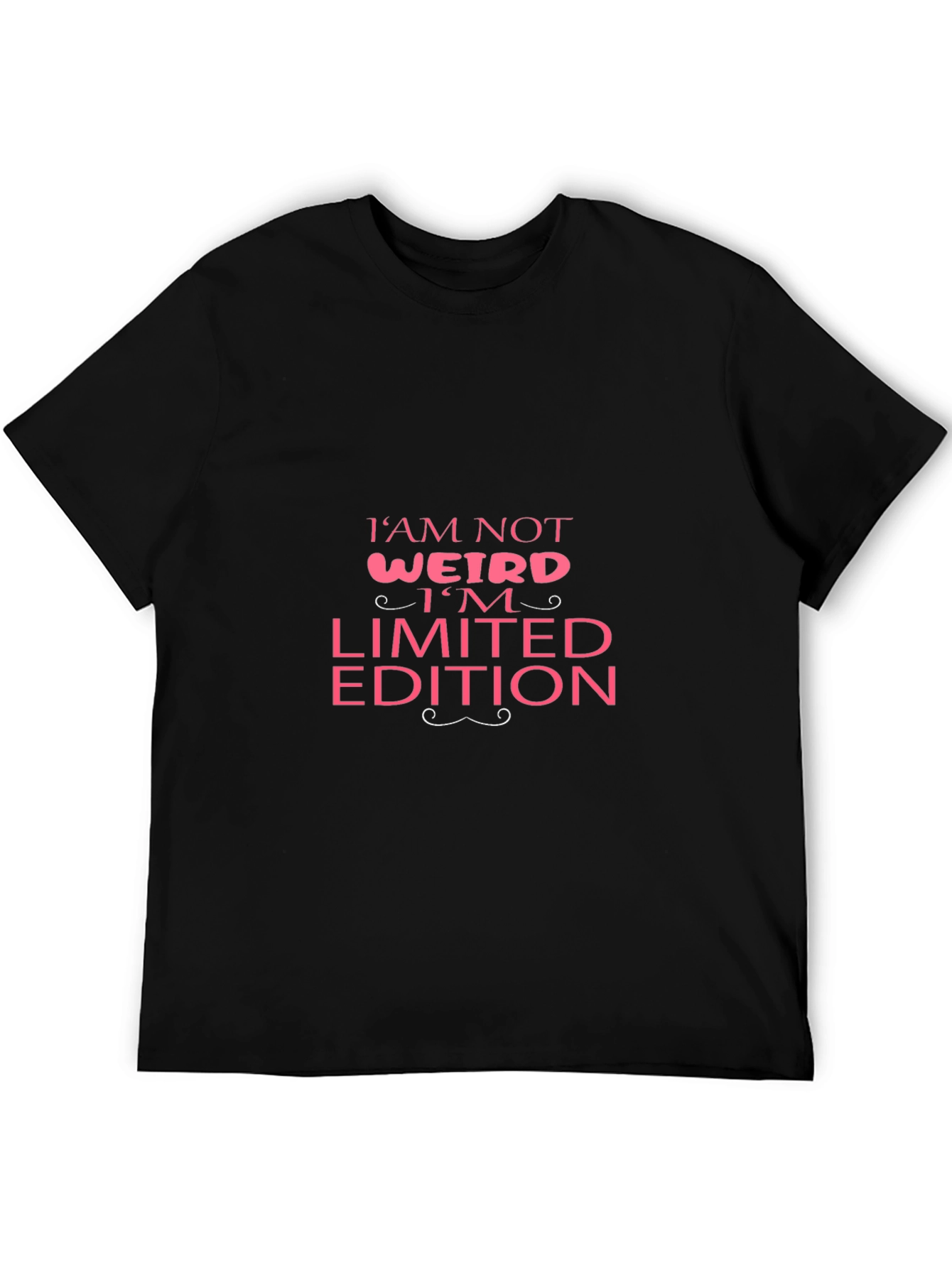 Im Not Weird Limited Edition Graphic Tee