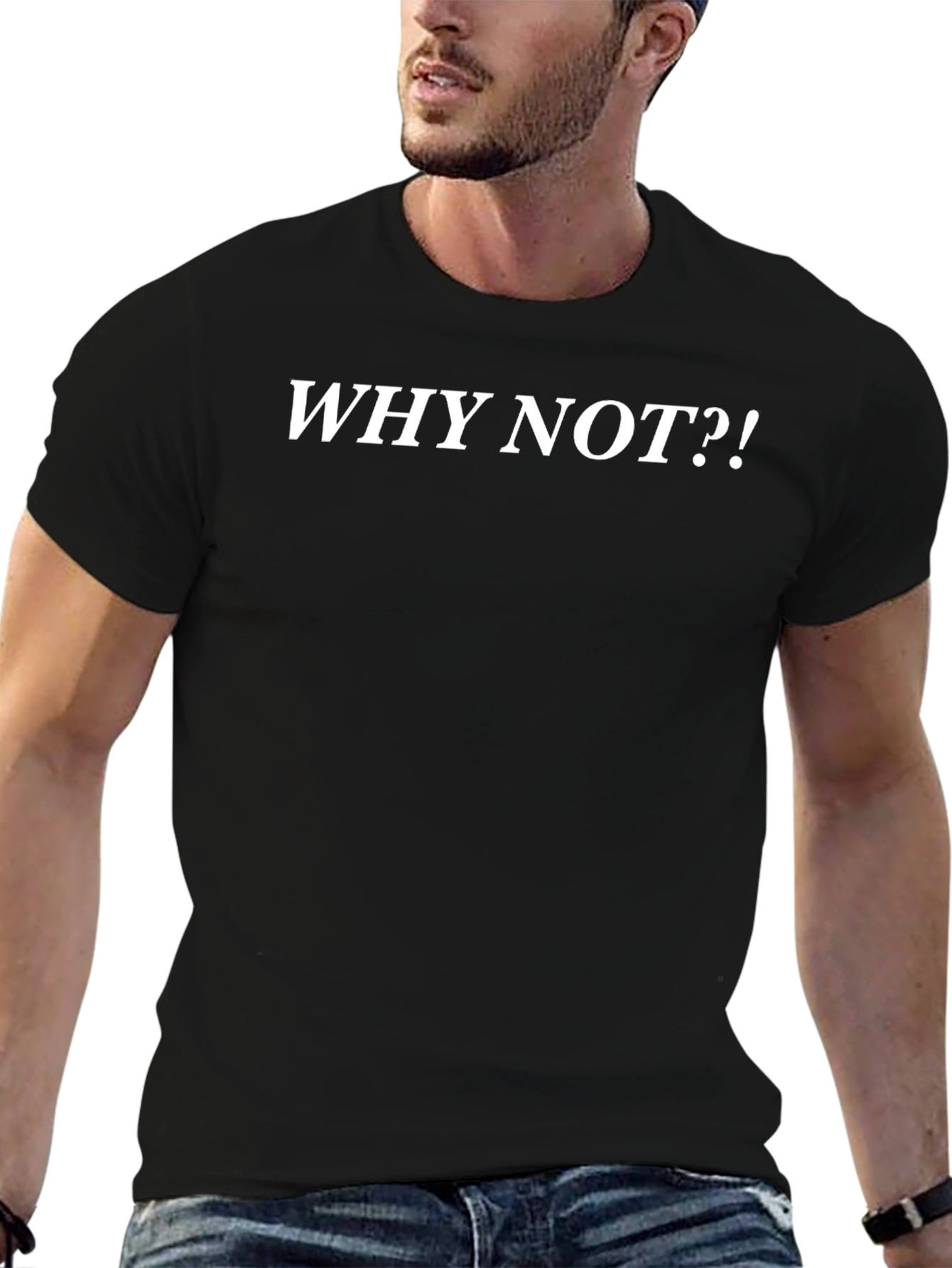 Why Not?! Graphic Tee - Bold Statement T-Shirt