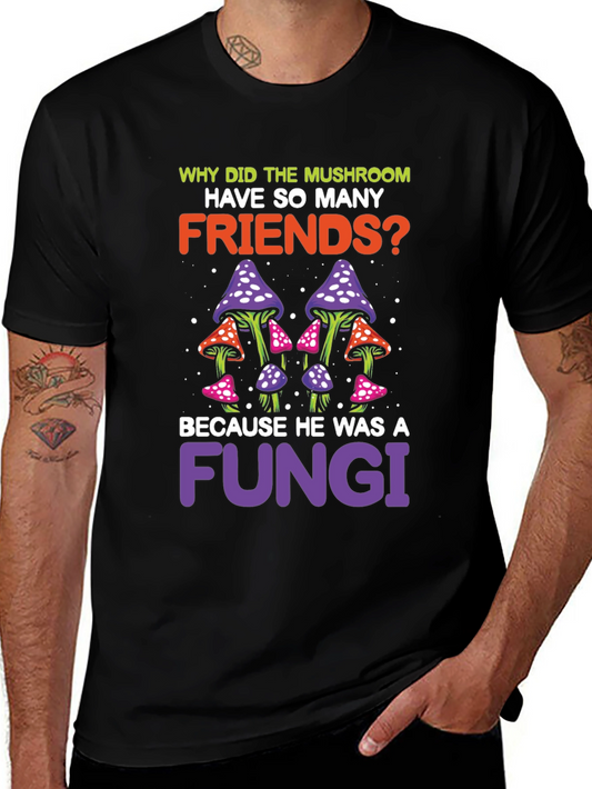 Mushroom Fungi Pun Graphic T-Shirt