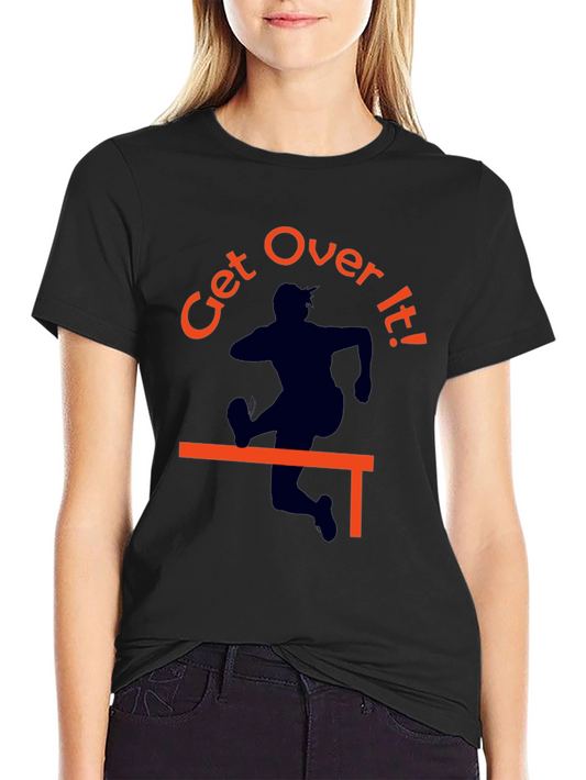 Get Over It! Graphic Tee - Black Cotton T-Shirt