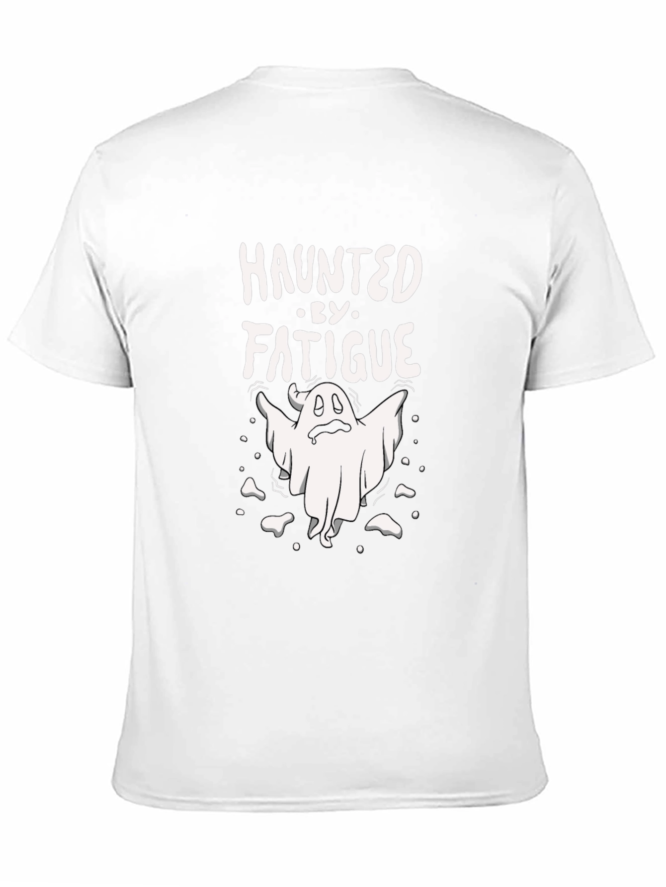 Haunted By Fatigue Graphic T-Shirt