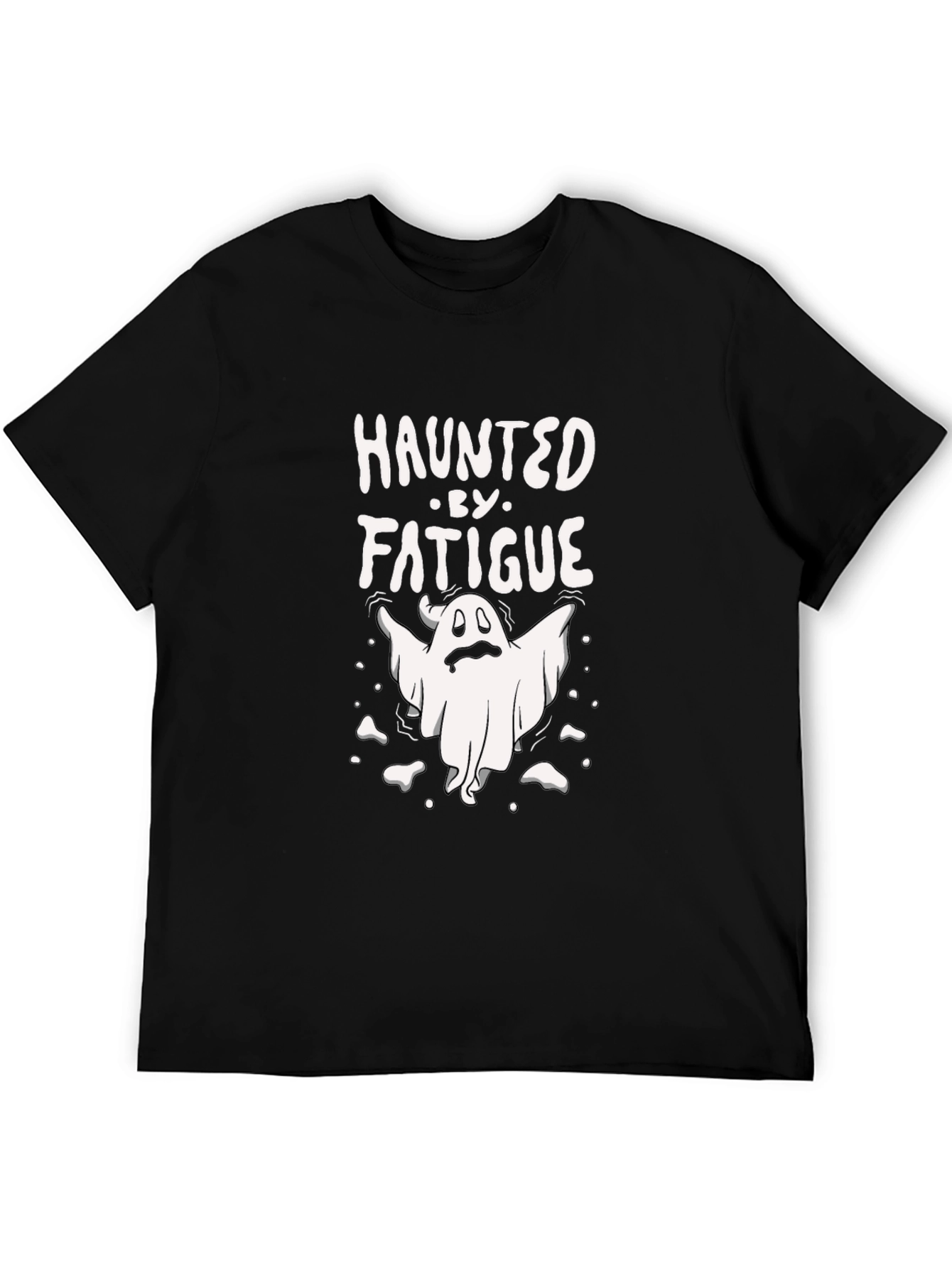 Haunted By Fatigue Graphic T-Shirt