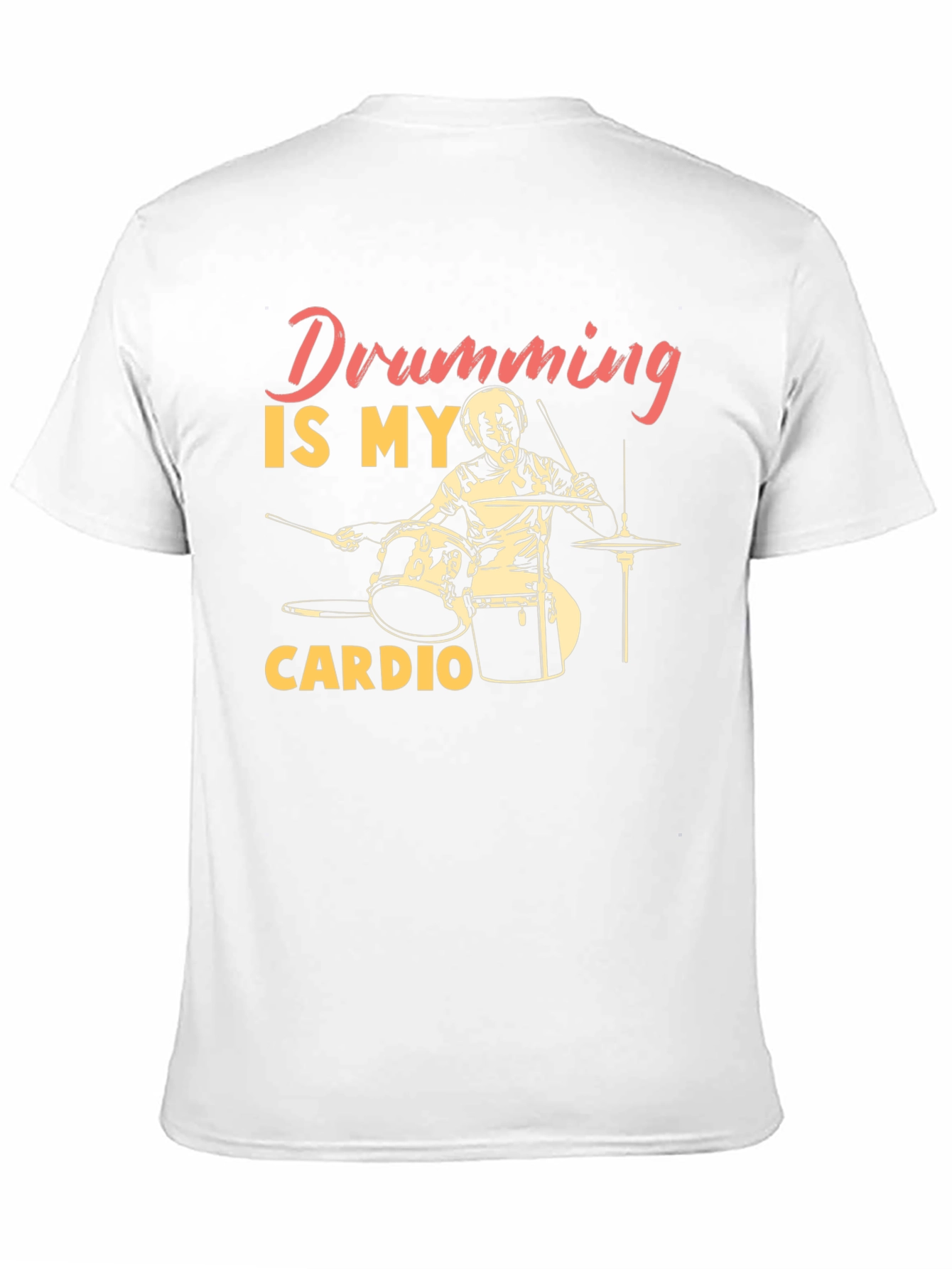Drumming is My Cardio T-Shirt