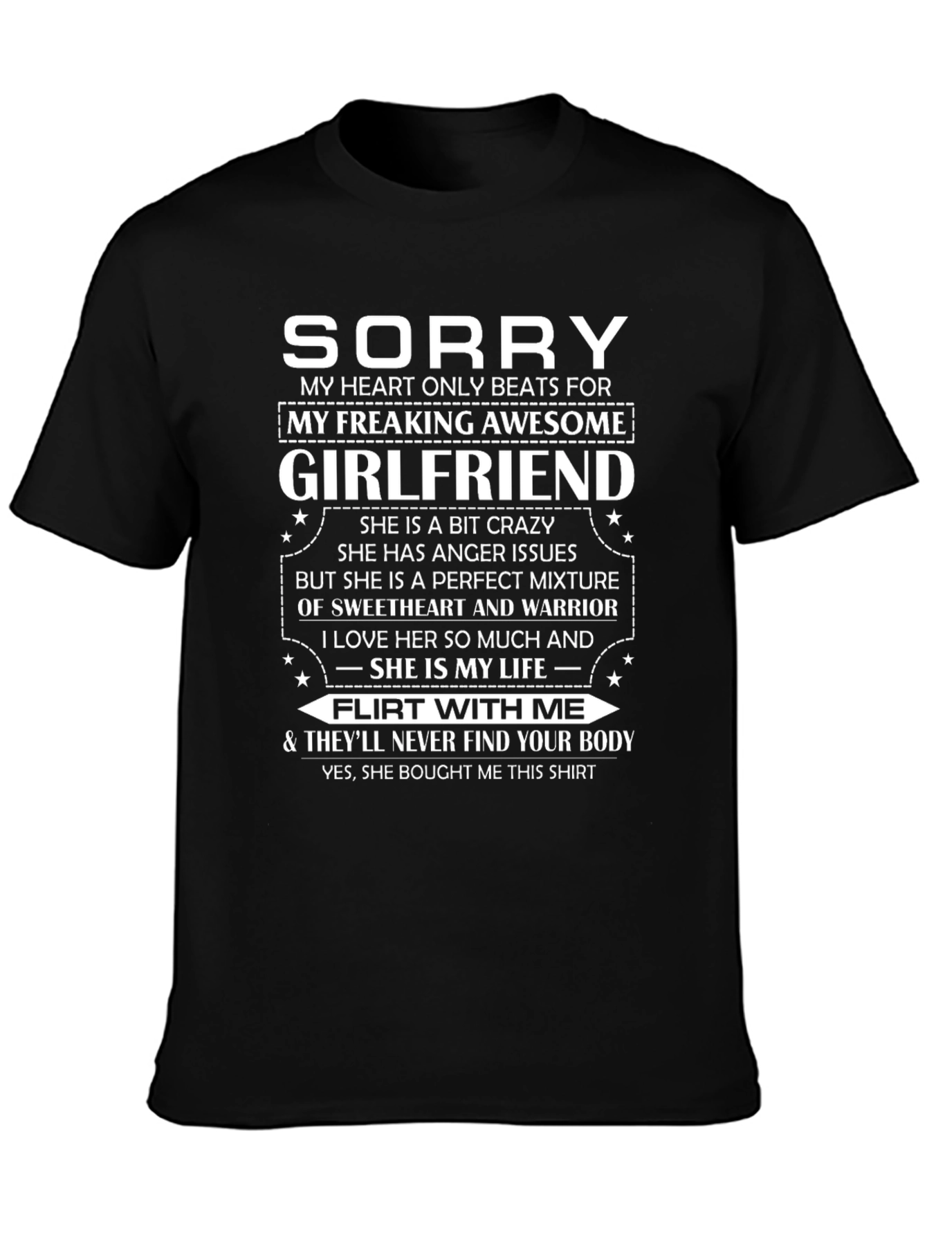 Sorry My Freaking Awesome Girlfriend T-Shirt