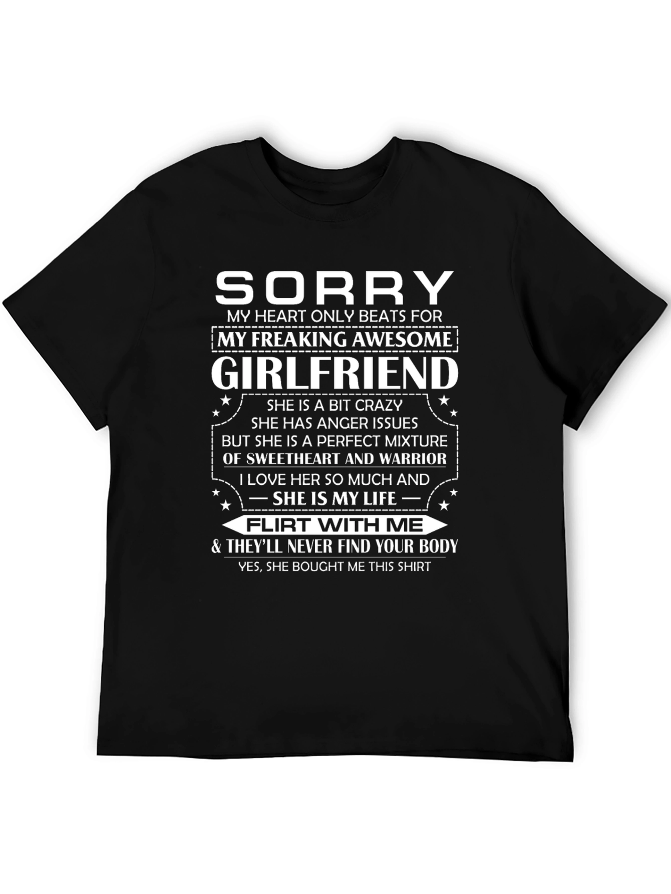 Sorry My Freaking Awesome Girlfriend T-Shirt