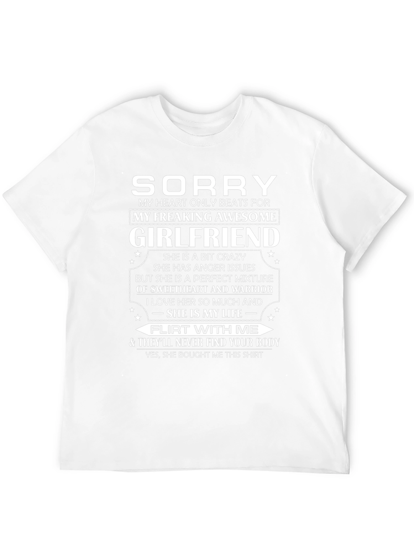 Sorry My Freaking Awesome Girlfriend T-Shirt