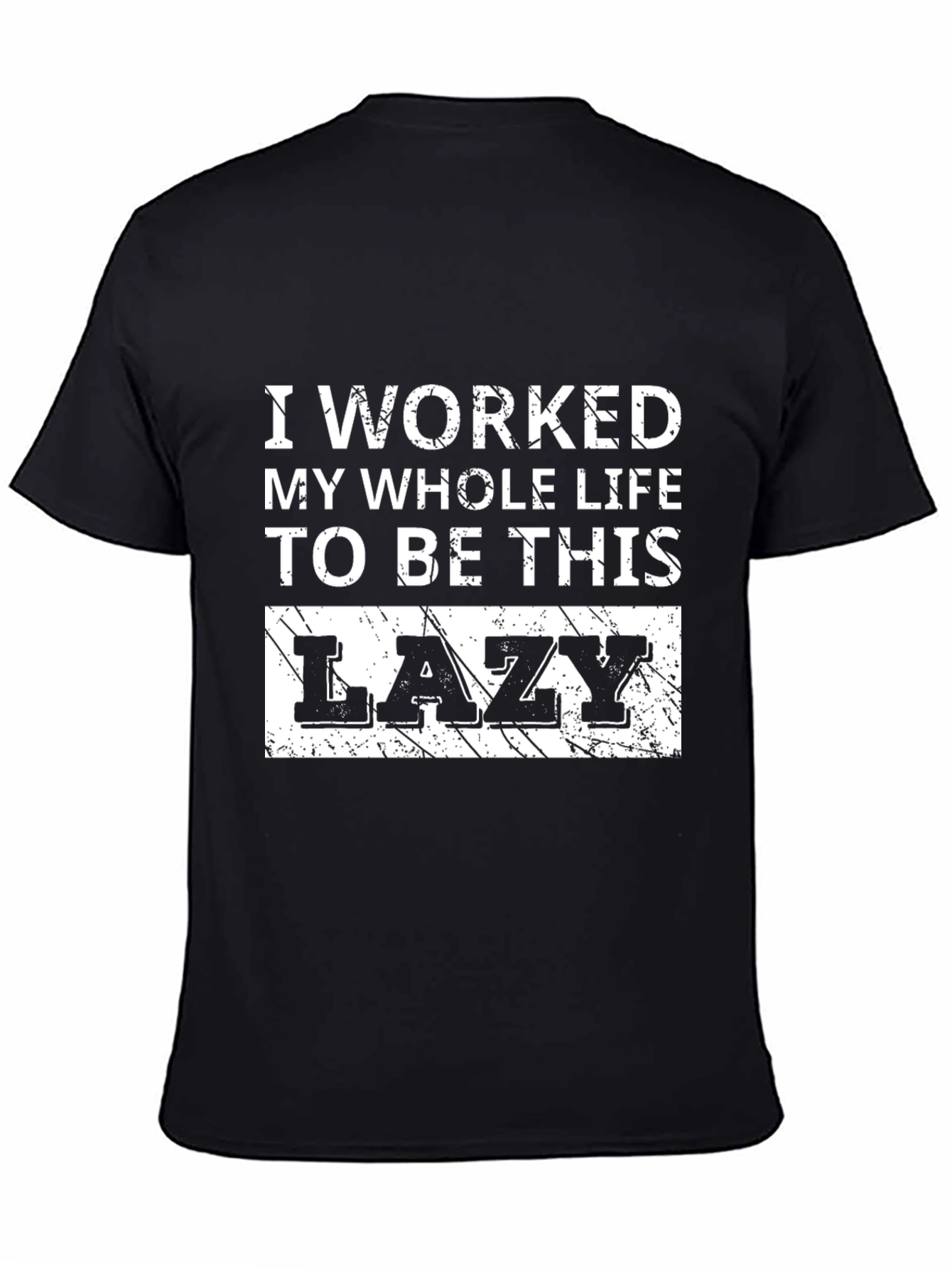 Funny Lazy Slogan Black T-Shirt