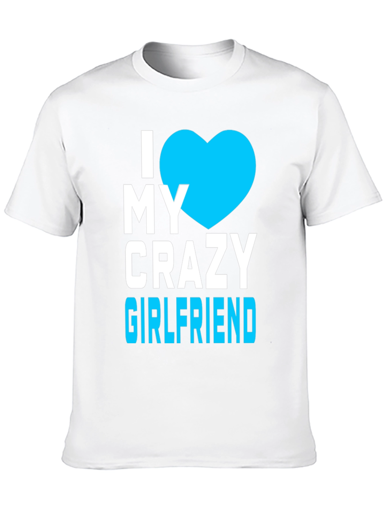 I Heart My Crazy Girlfriend Black T-Shirt