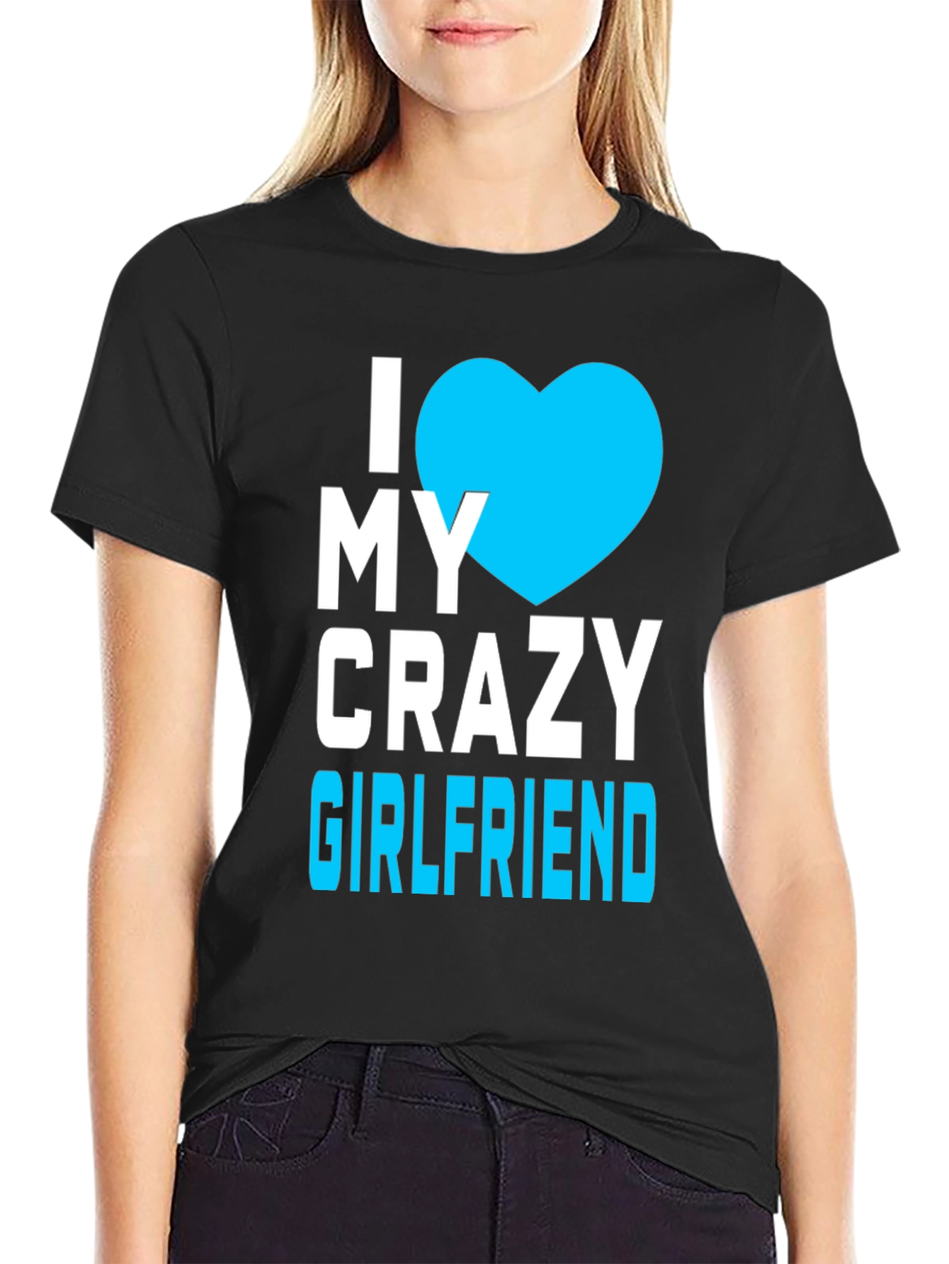 I Heart My Crazy Girlfriend Black T-Shirt