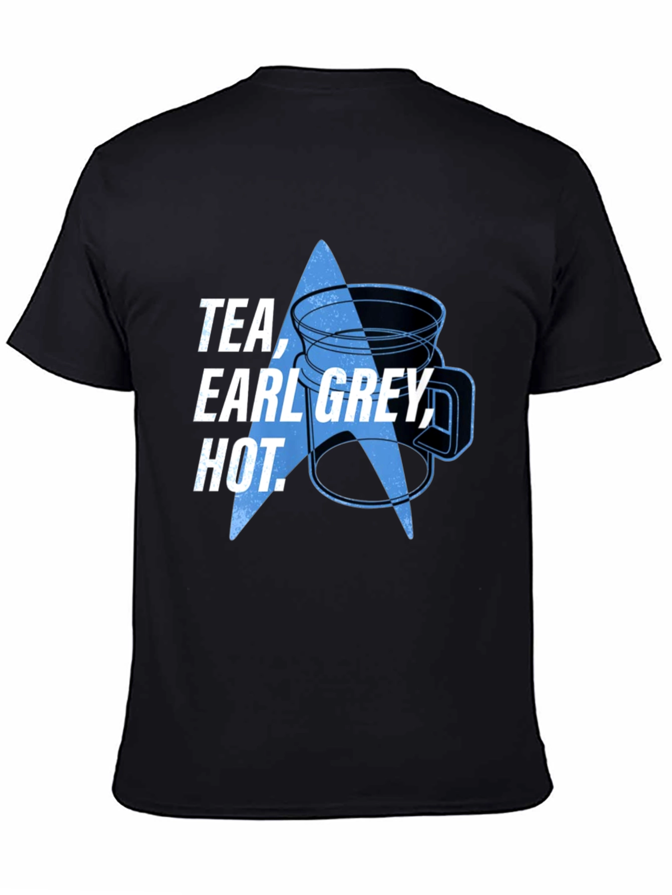 Tea Earl Grey Hot - Black T-Shirt