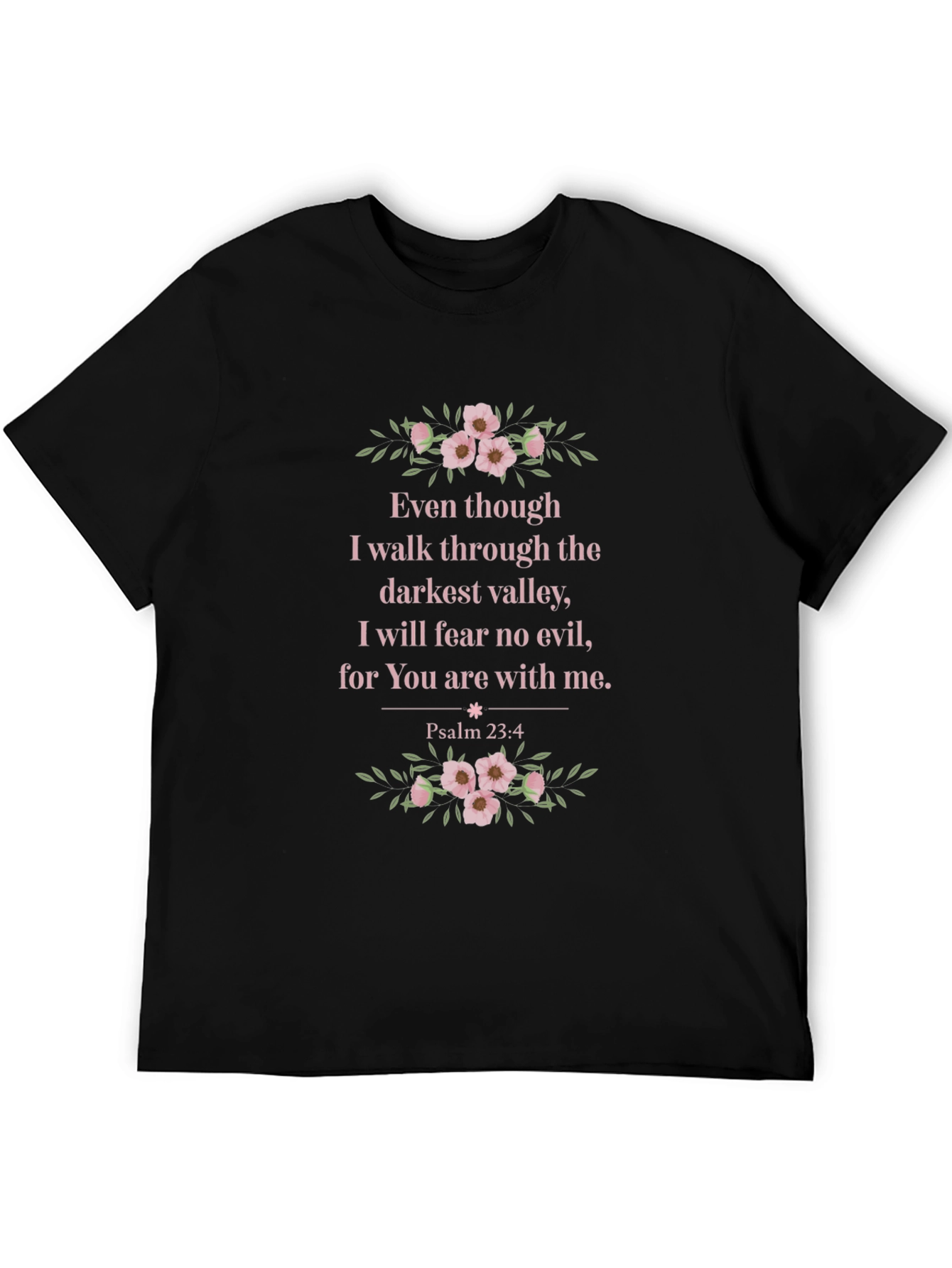 Faith-Inspired T-Shirt: Psalm 23:4 Design