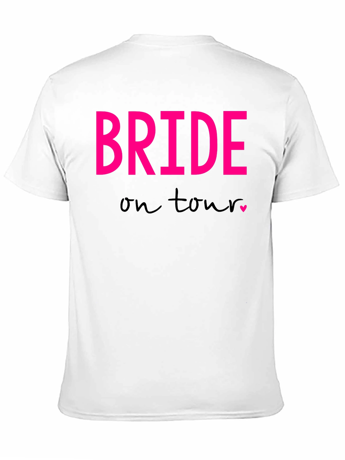 Bride on Tour T-Shirt - Wedding Party Tee