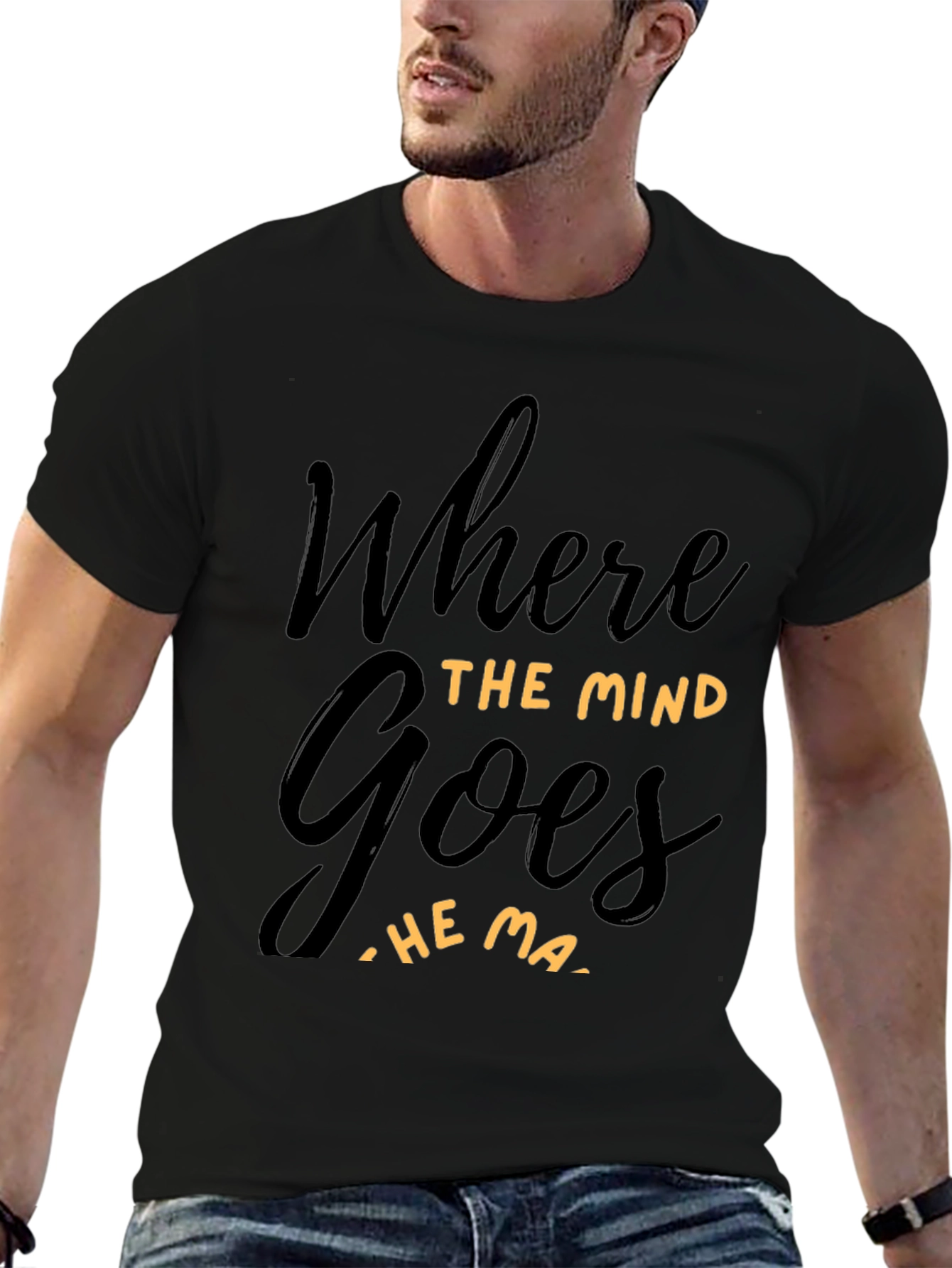 Where The Mind Goes T-Shirt - Inspirational Tee