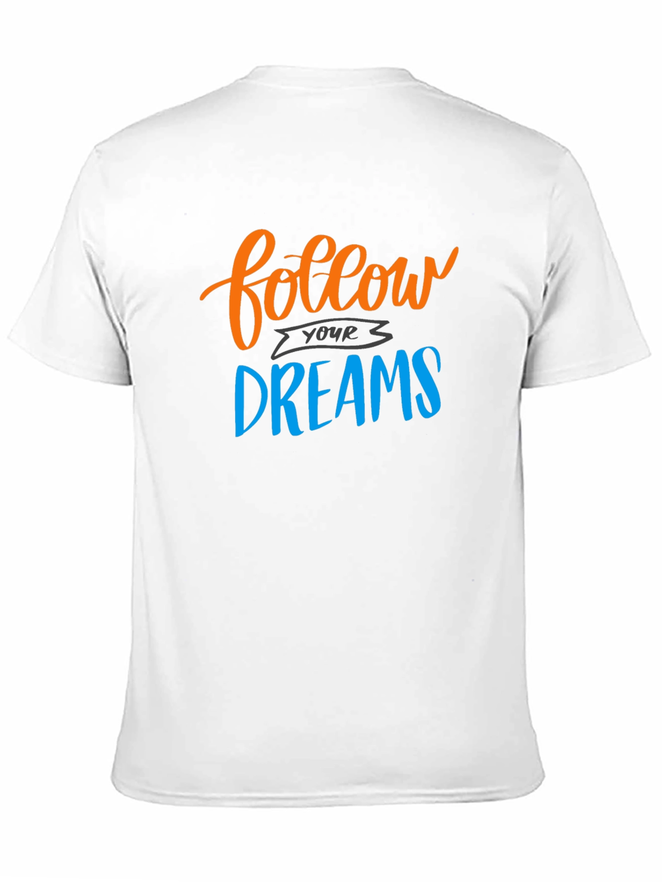 Follow Your Dreams Graphic Tee
