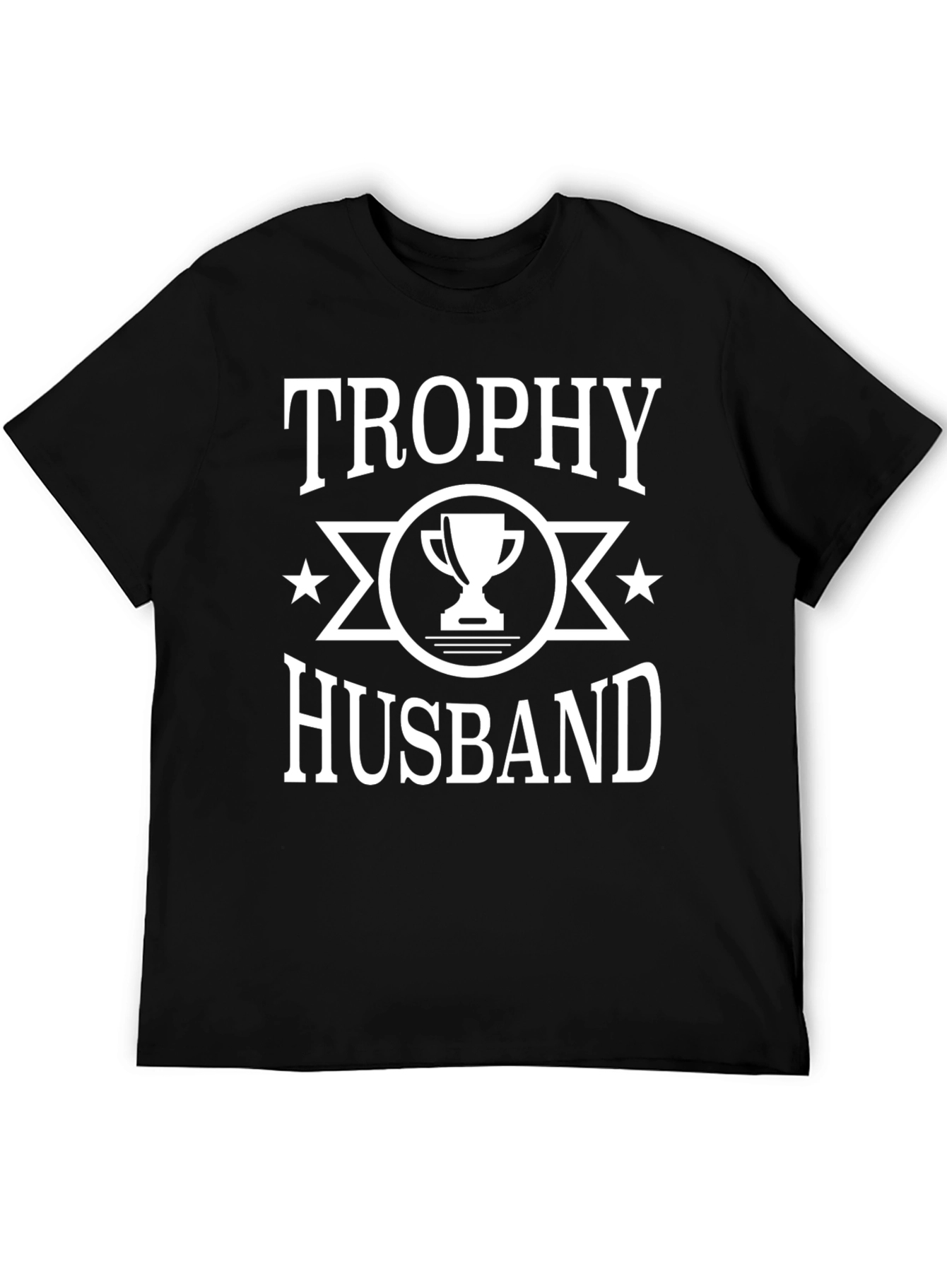 Trophy Husband Graphic T-Shirt