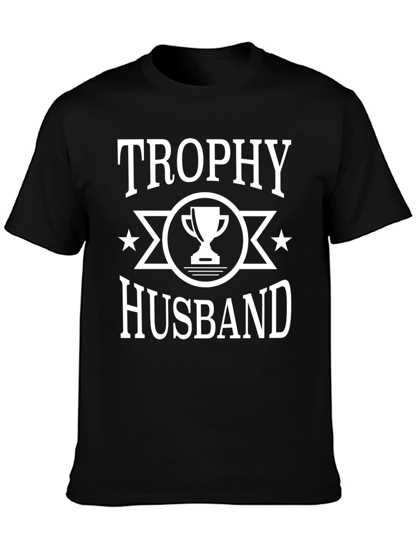 Trophy Husband Graphic T-Shirt