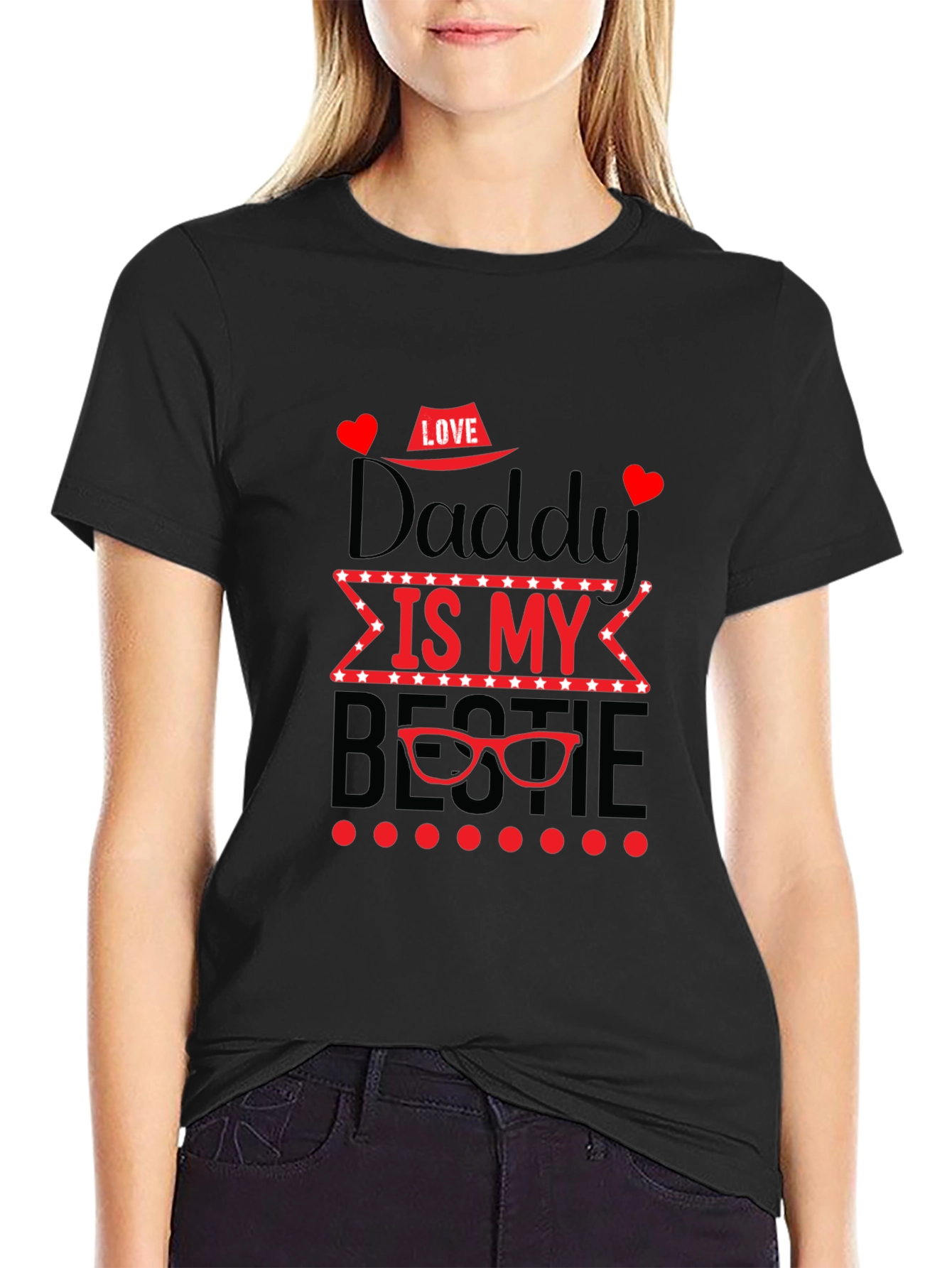 Daddy is My Bestie T-Shirt