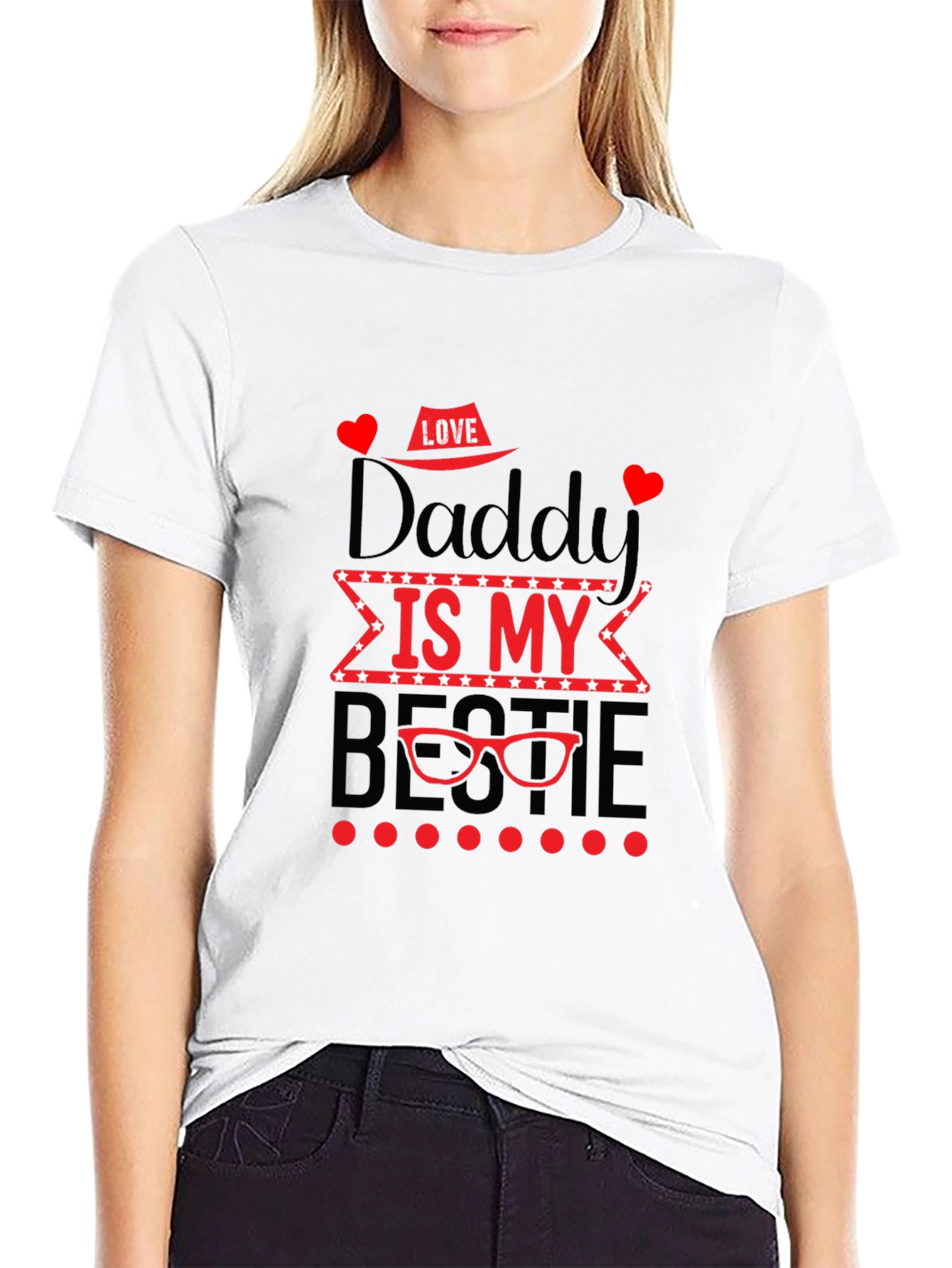 Daddy is My Bestie T-Shirt